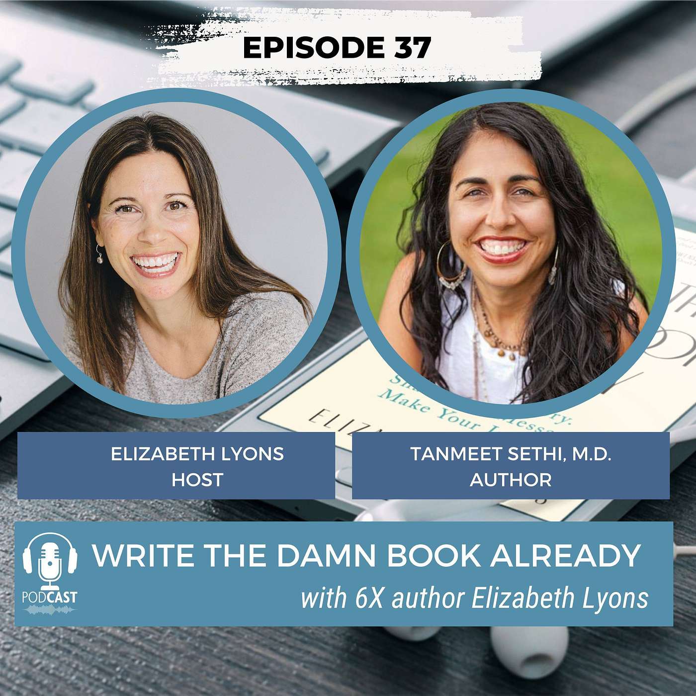 Ep 37: Interview with Dr. Tanmeet Sethi (Joy is My Justice)