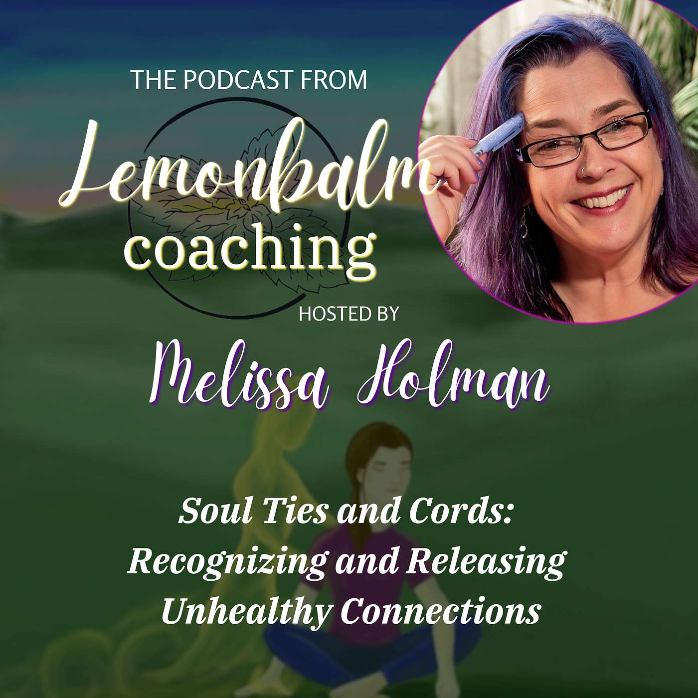 Soul Ties and Cords: Recognizing and Releasing Unhealthy Connections