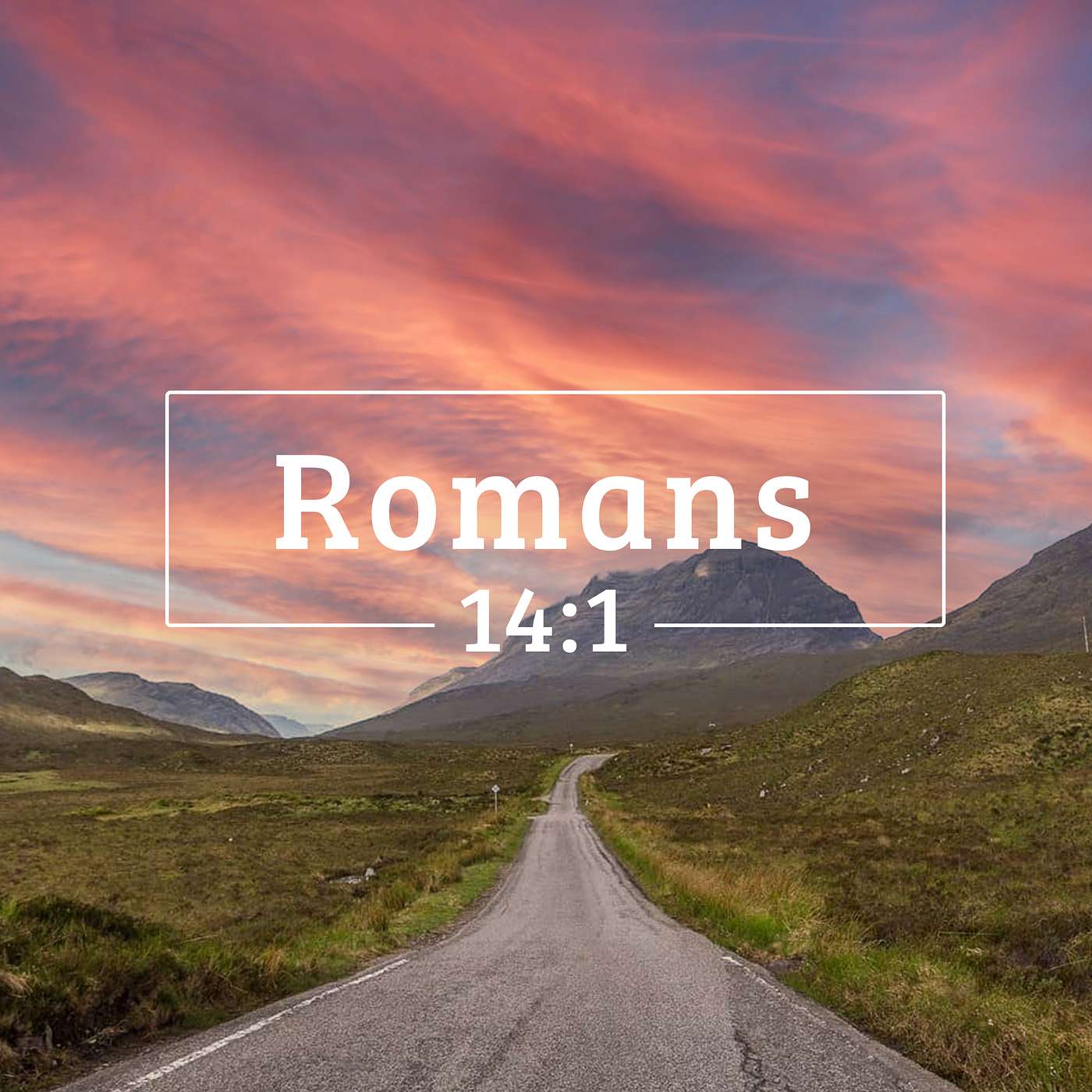 Romans 14:1 - Wednesday PM - 5-12-2021 episode artwork