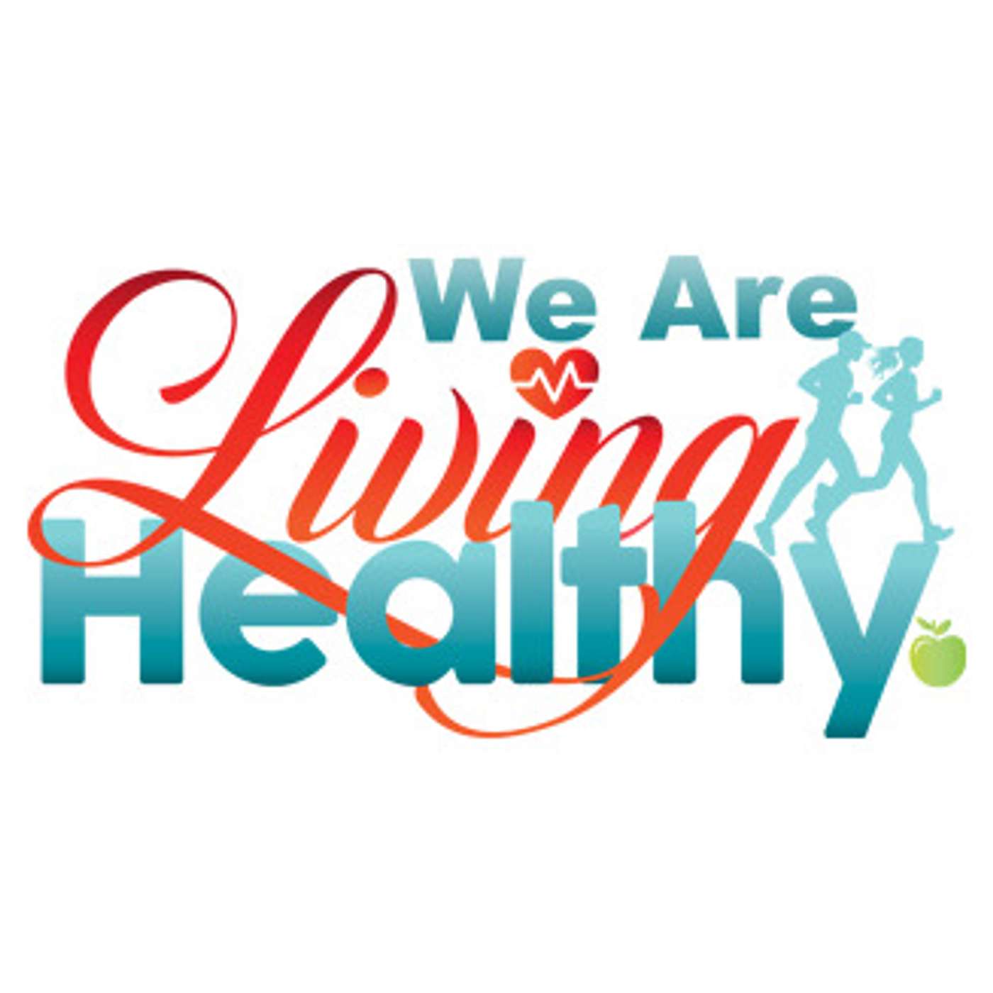 We Are Living Healthy cover art
