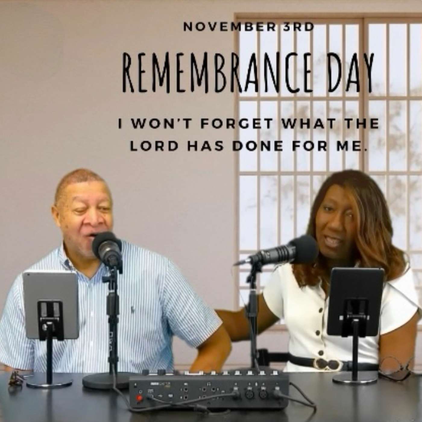 i won't forget what the Lord have done.