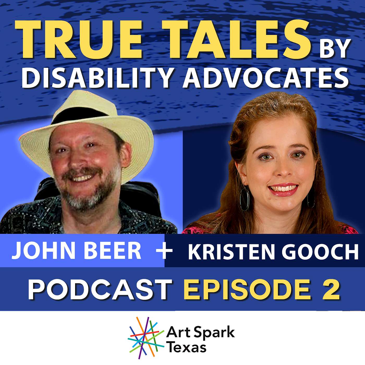 True Tales by Disability Advocates