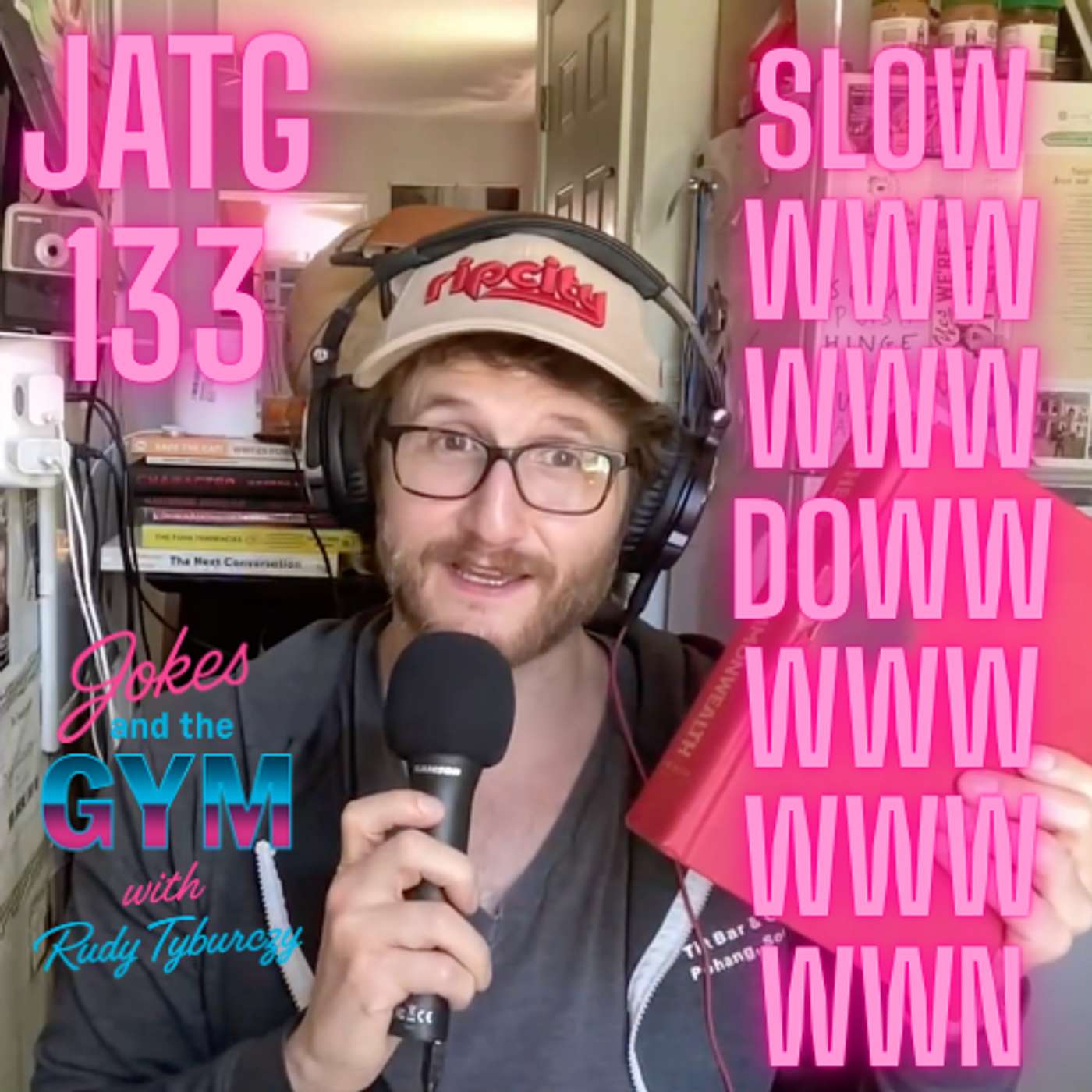 JATG 133 - Slowwwww Dowwwwwnnnn episode artwork