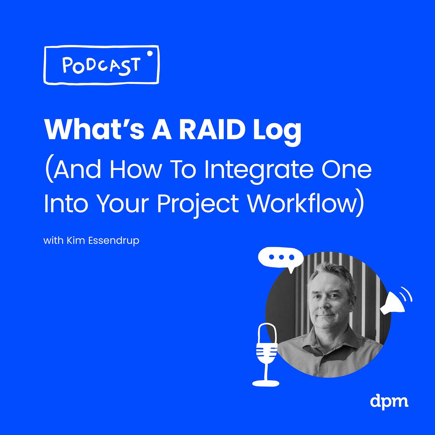 What's A RAID Log (And How To Integrate One Into Your Project Workflow) episode artwork