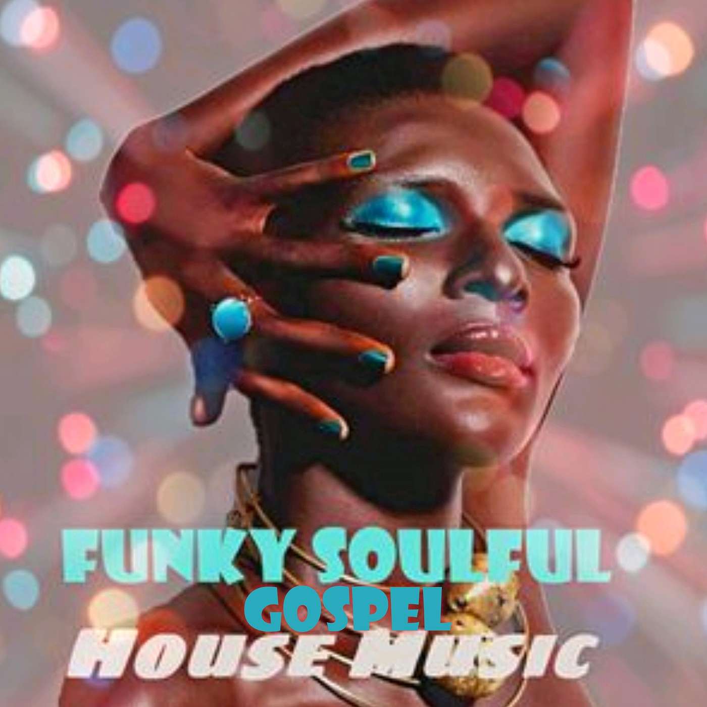 Funky Gospel House - Jan.'22