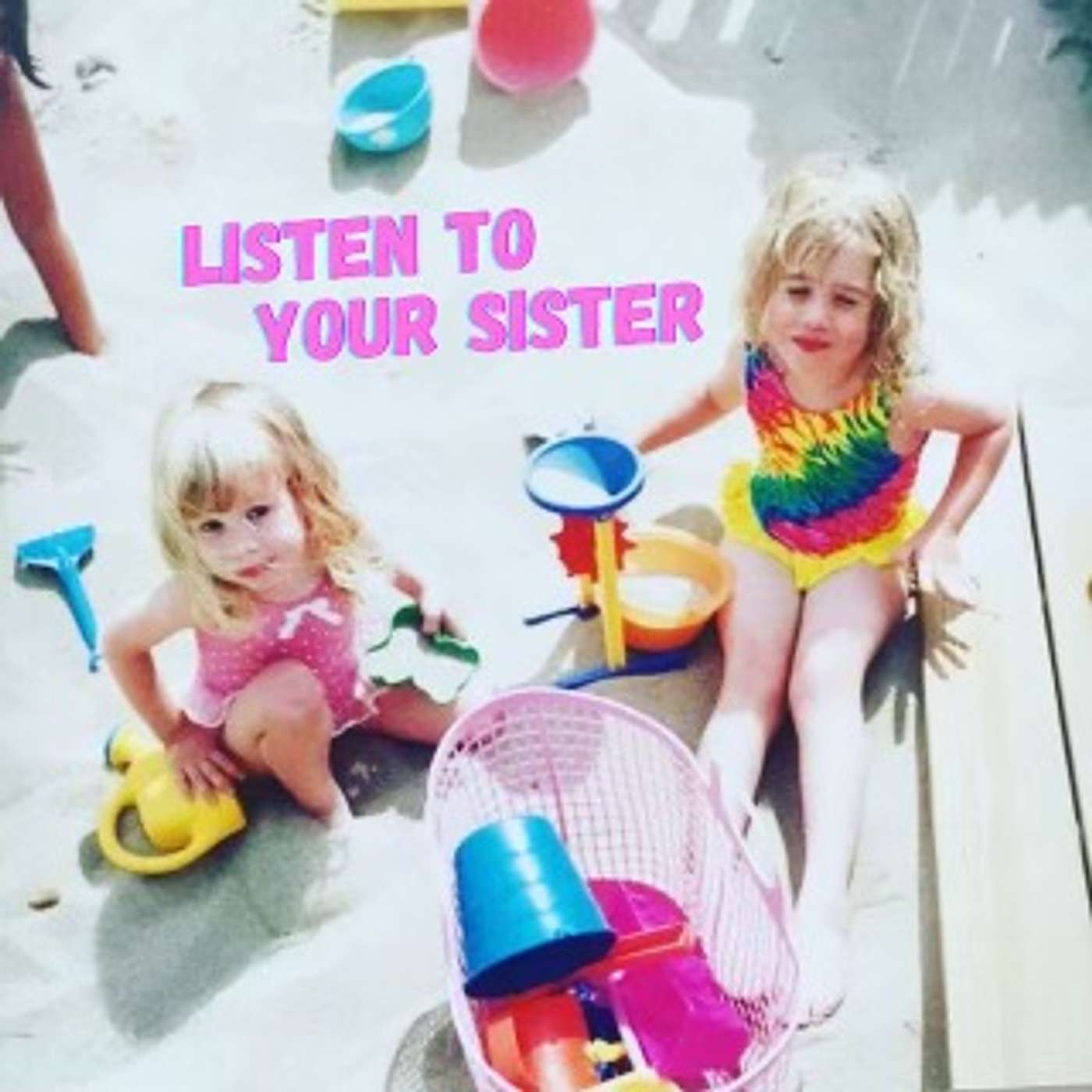 Listen To Your Sister cover art