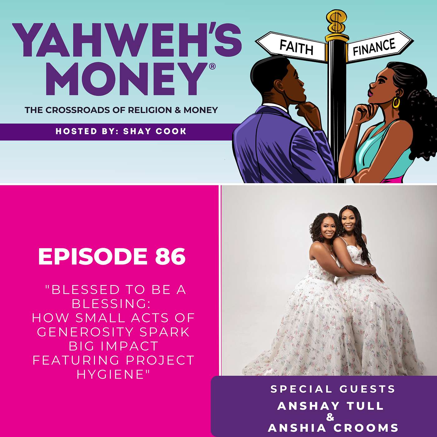 Blessed to Be a Blessing: How Small Acts of Generosity Spark Big Impact featuring Project Hygiene