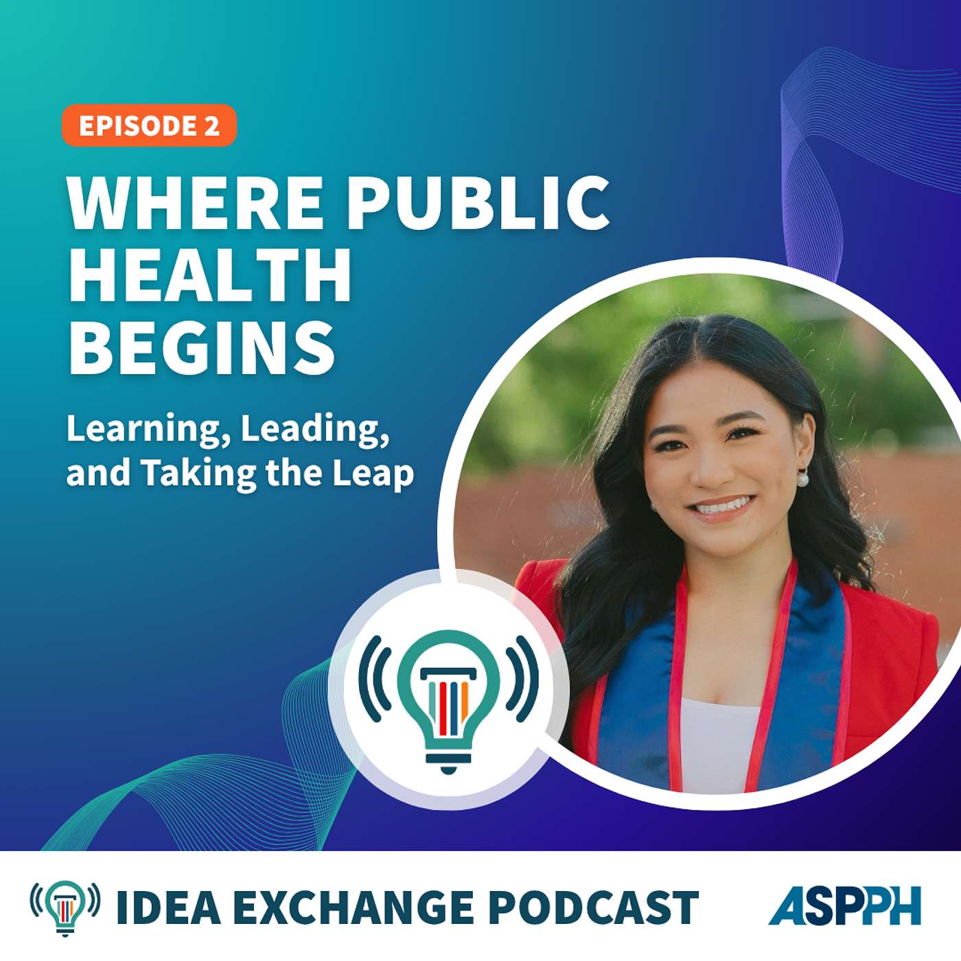 Where Public Health Begins: Learning, Leading & Taking the Leap with Lady Dorothy Elli episode artwork