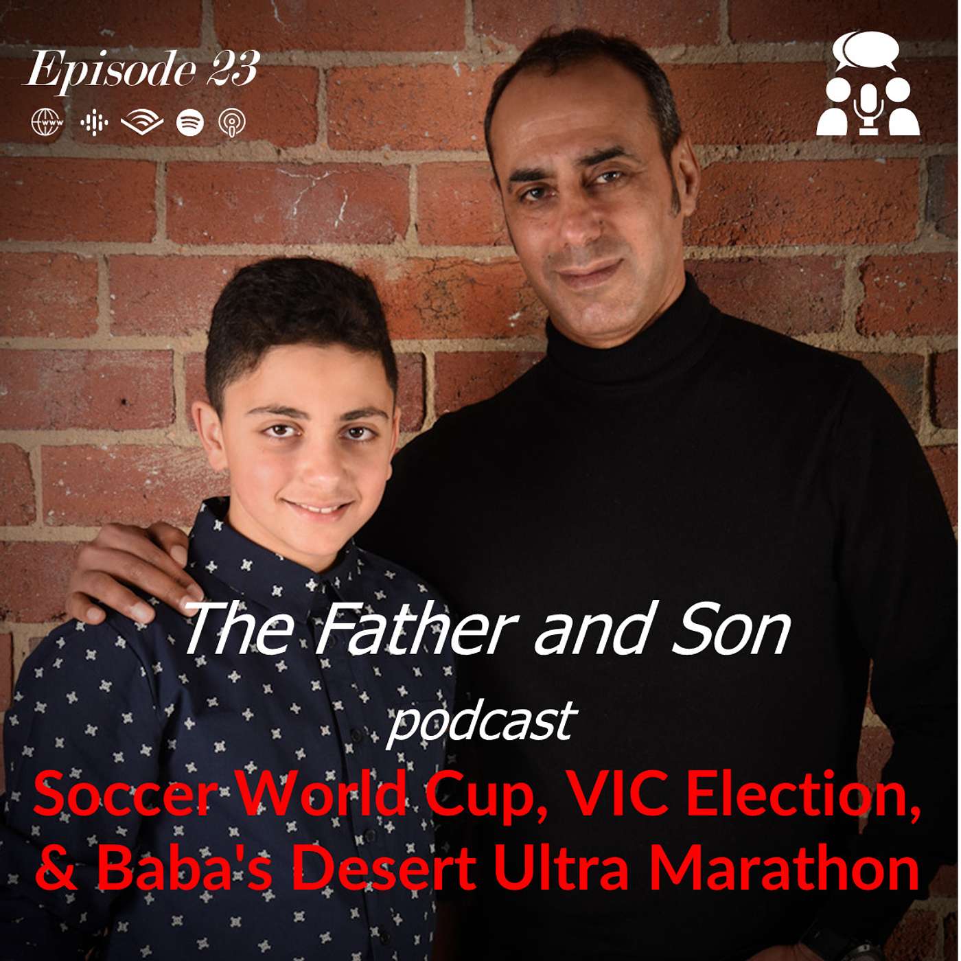 Episode 23 - Soccer World Cup, Victoria Election, and Baba's Desert Ultra Marathon. Episode 23 - Soccer World Cup, Victoria Election, and Baba's Desert Ultra Marathon.
