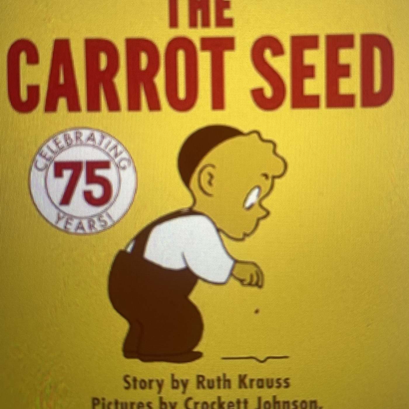 The Carrot Seed The Carrot Seed