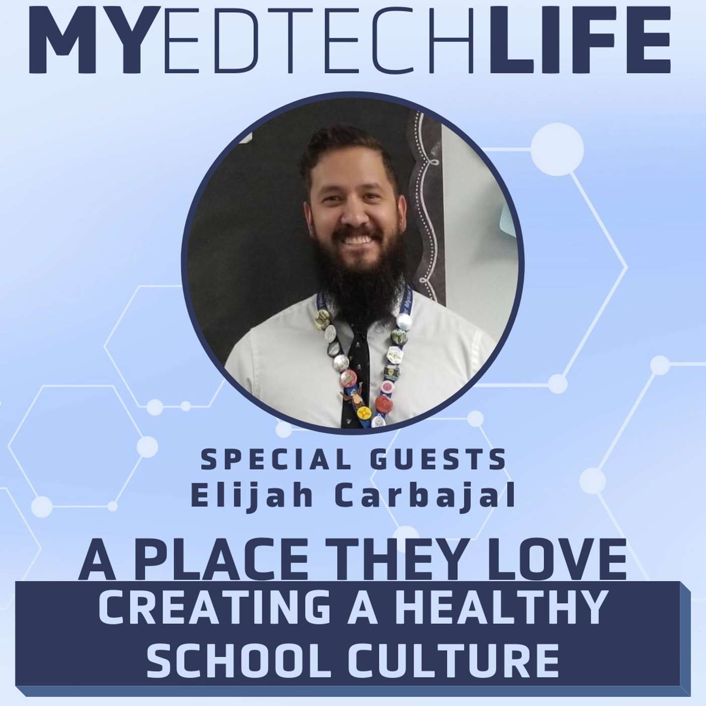 Episode 146: A Place They Love: Creating A Healthy School Culture