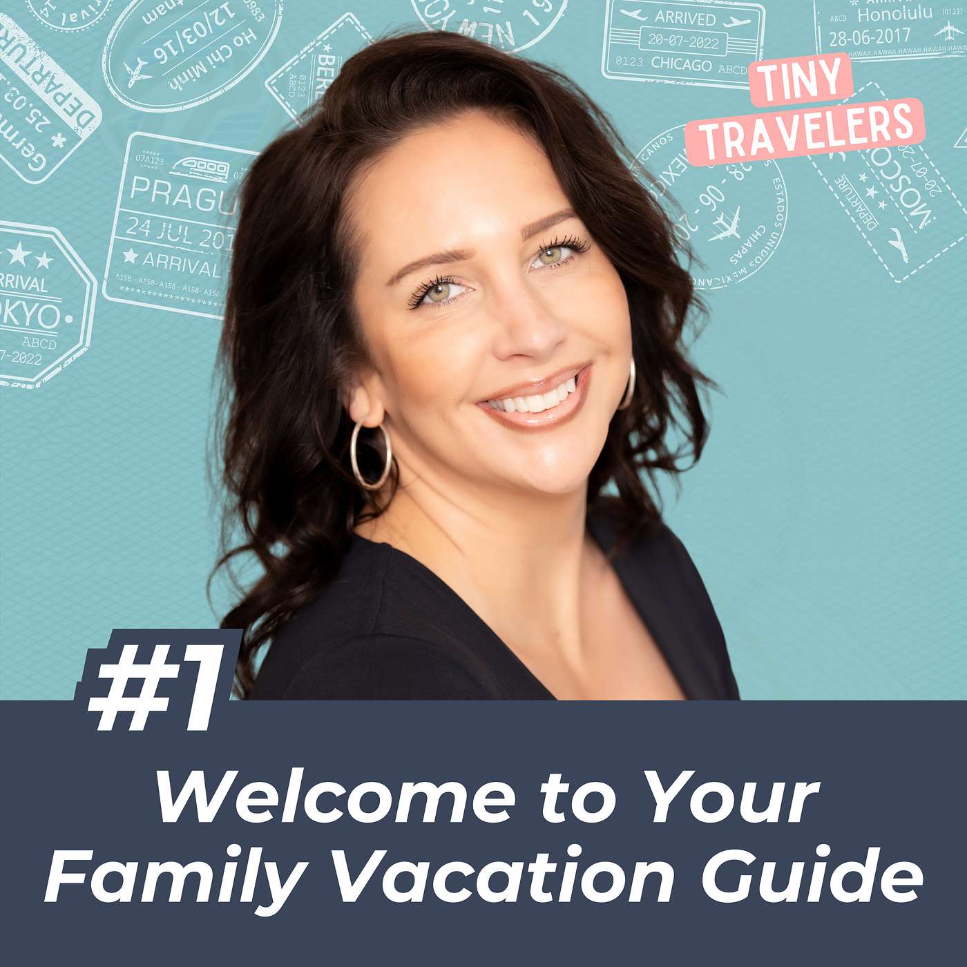 Family Vacation Guide: Tiny Travelers