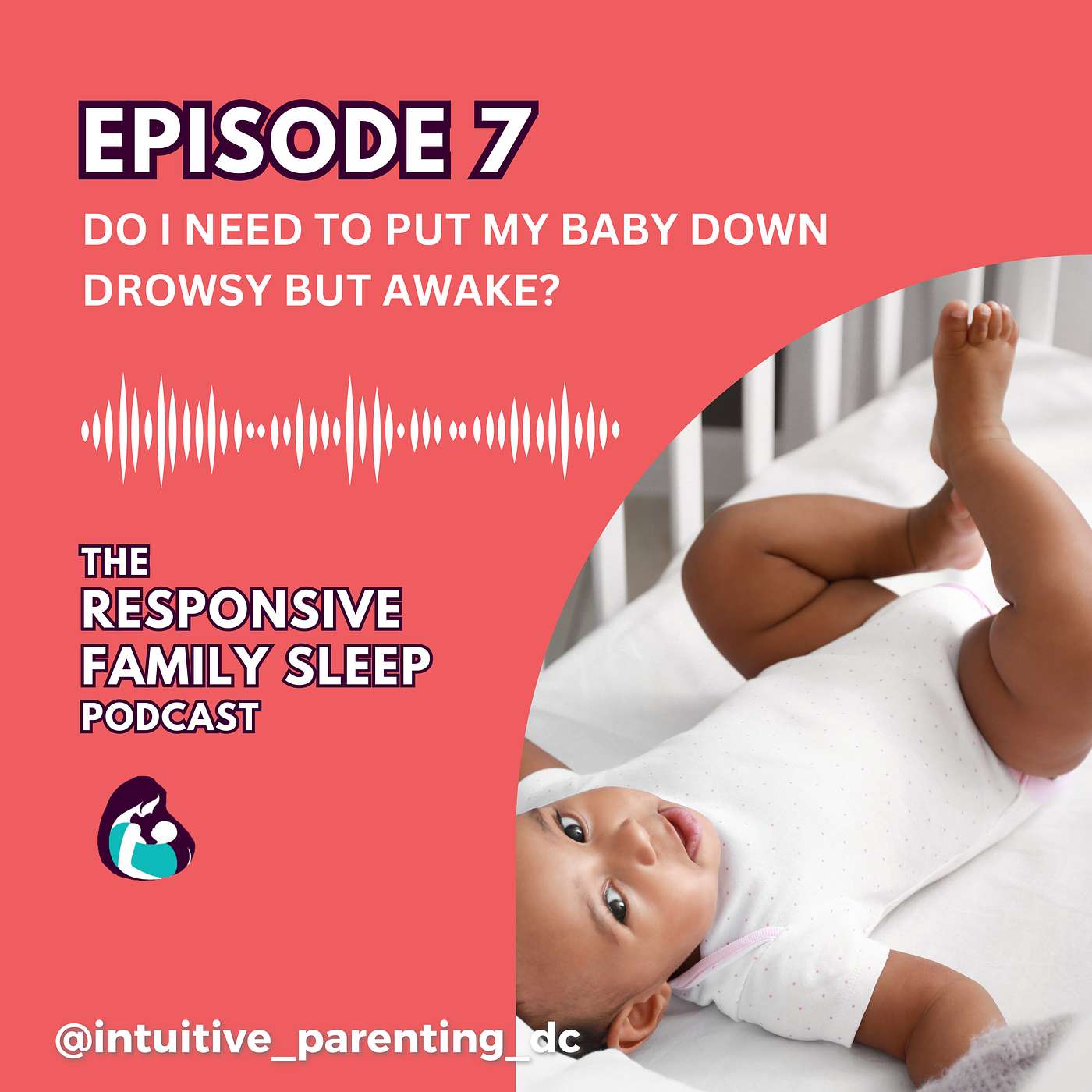 The Responsive Family Sleep Podcast
