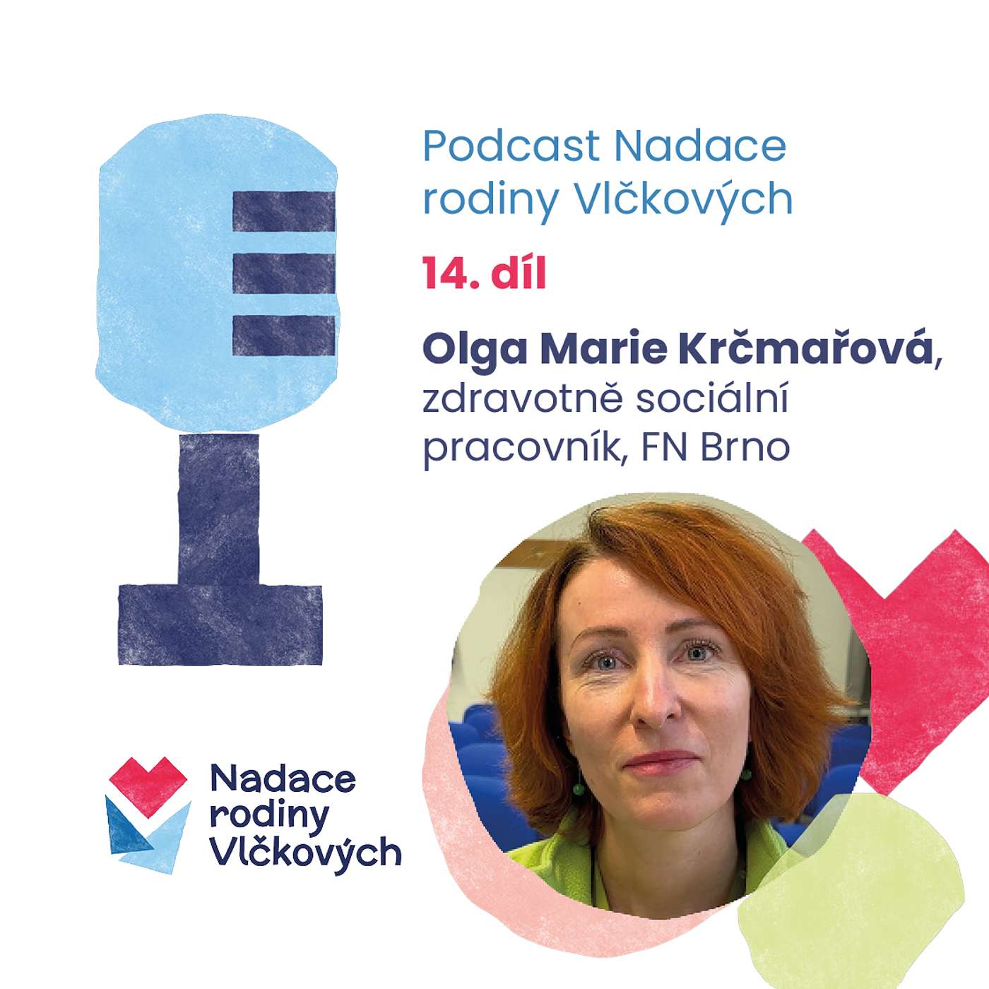 Podcast Nadace rodiny Vlčkových