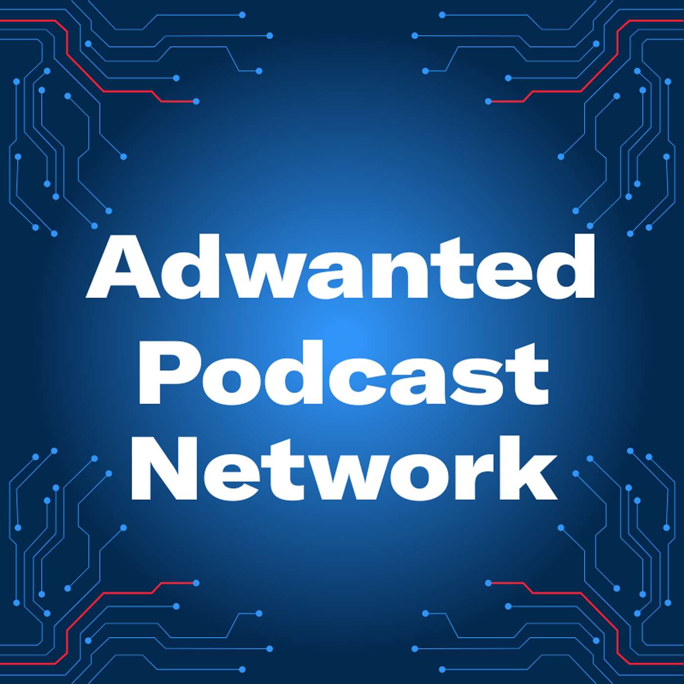 Adwanted Podcast Network