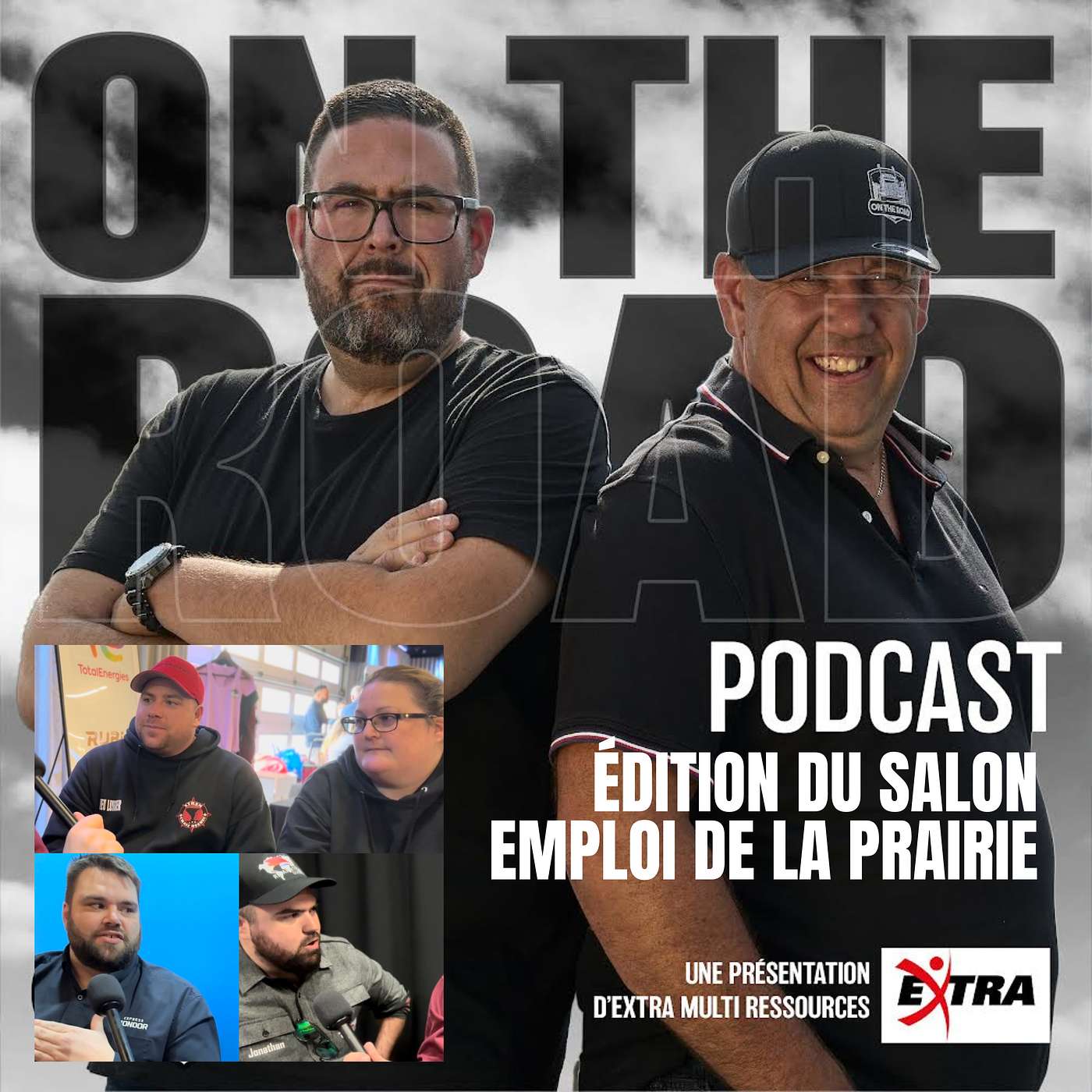 On the road Québec (le podcast) Spécial « Salon Emploi Camionnage de La Prairie » episode artwork