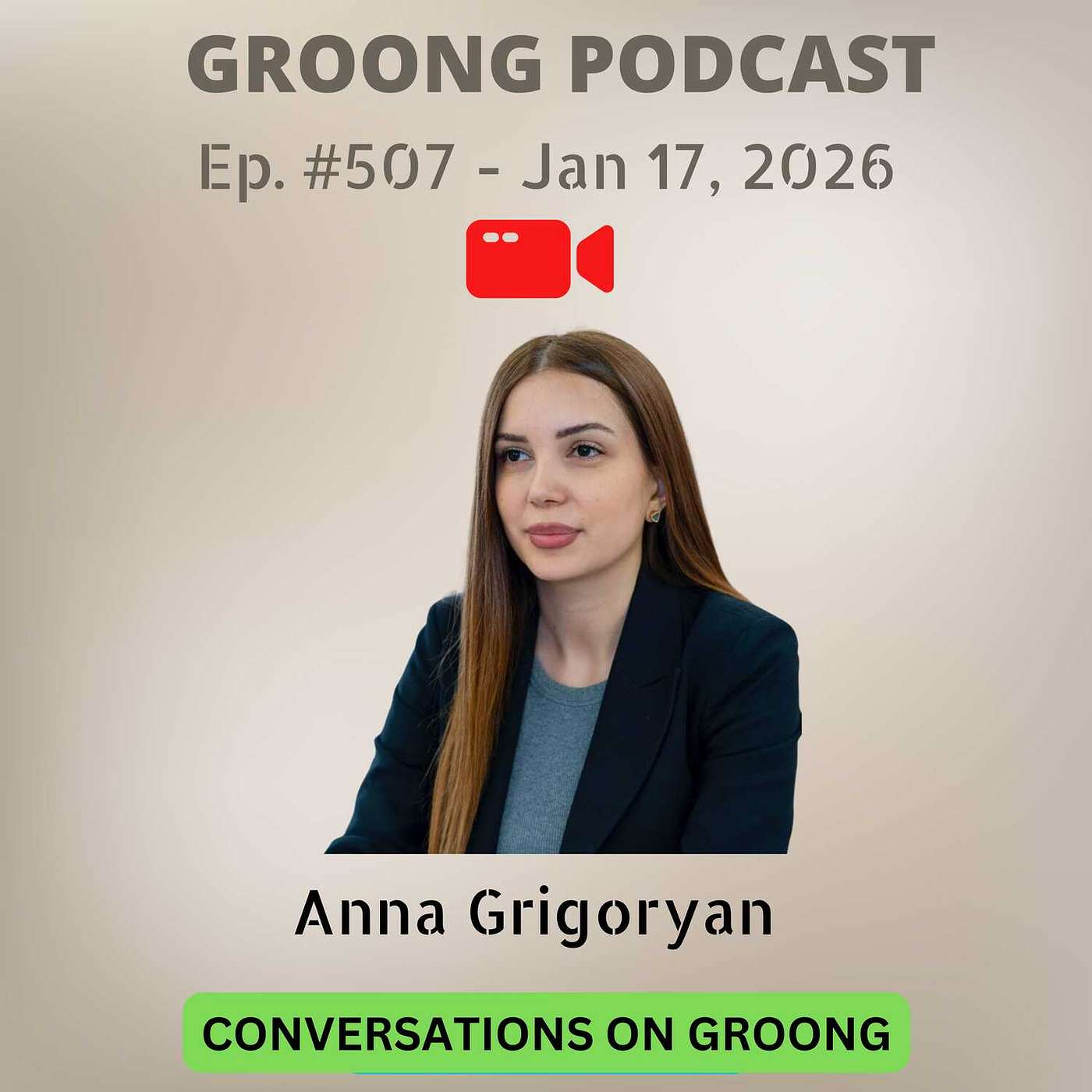 Anna Grigoryan - Armenia’s Political Crisis | Ep 507, Jan 17, 2026 Anna Grigoryan - Armenia’s Political Crisis | Ep 507, Jan 17, 2026