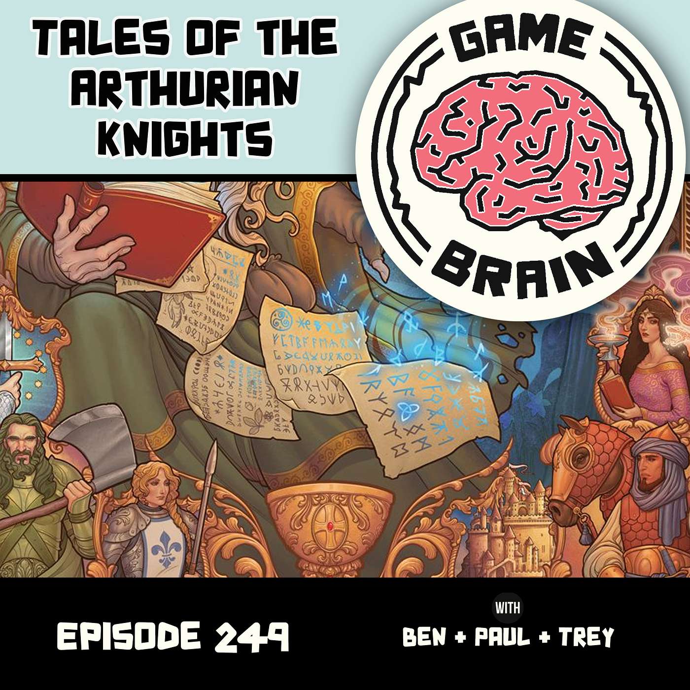 #249 Tales of the Arthurian Knights