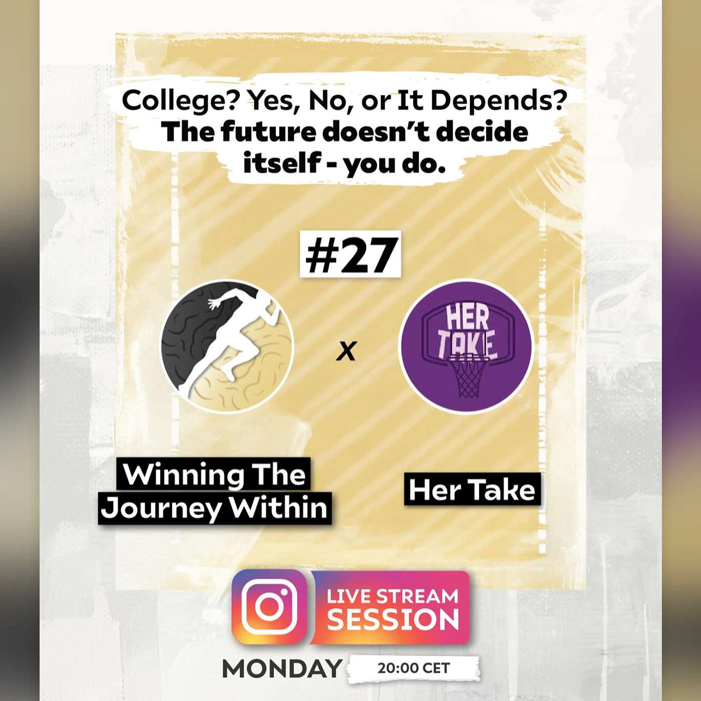 College? Yes, no, or it depends. - Winning the Journey Within x Her Take - Episode #27 episode artwork