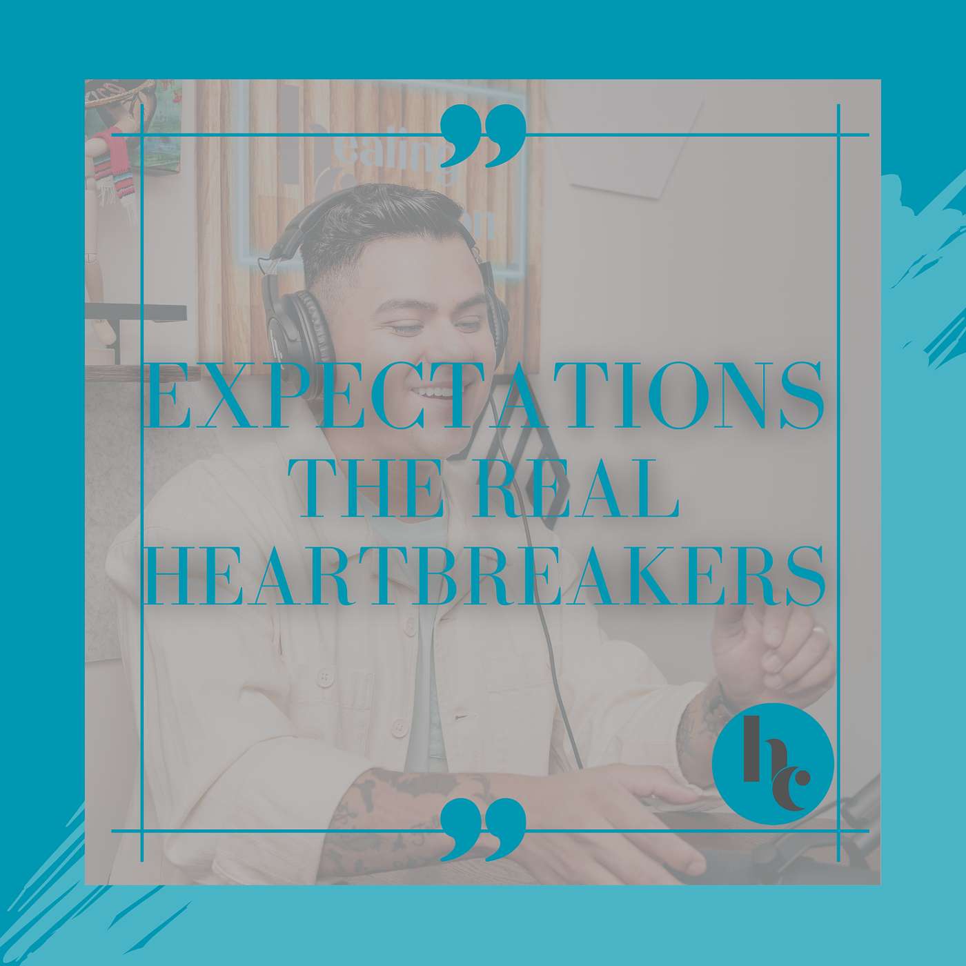 Expectations: The Real Heartbreakers episode artwork