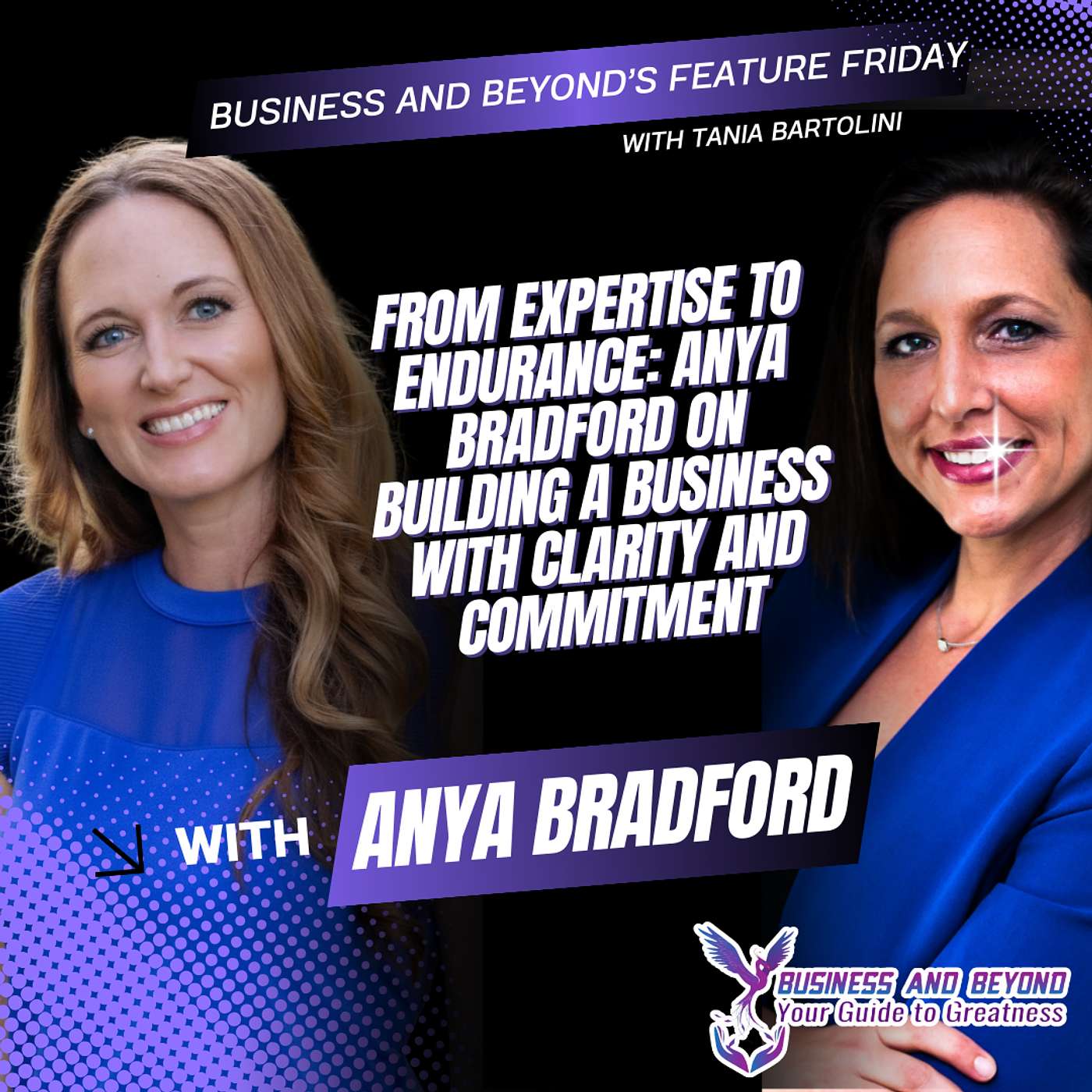 Business and Beyond’s Feature Friday ft. Anya Bradford