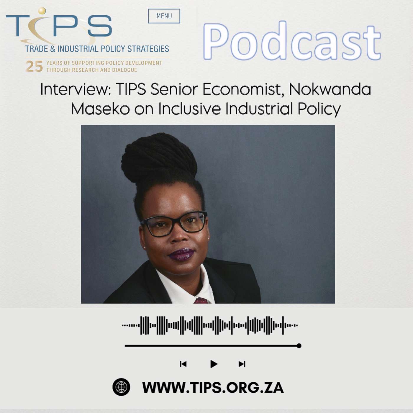 Interview: TIPS Senior Economist, Nokwanda Maseko on Inclusive Industrial Policy