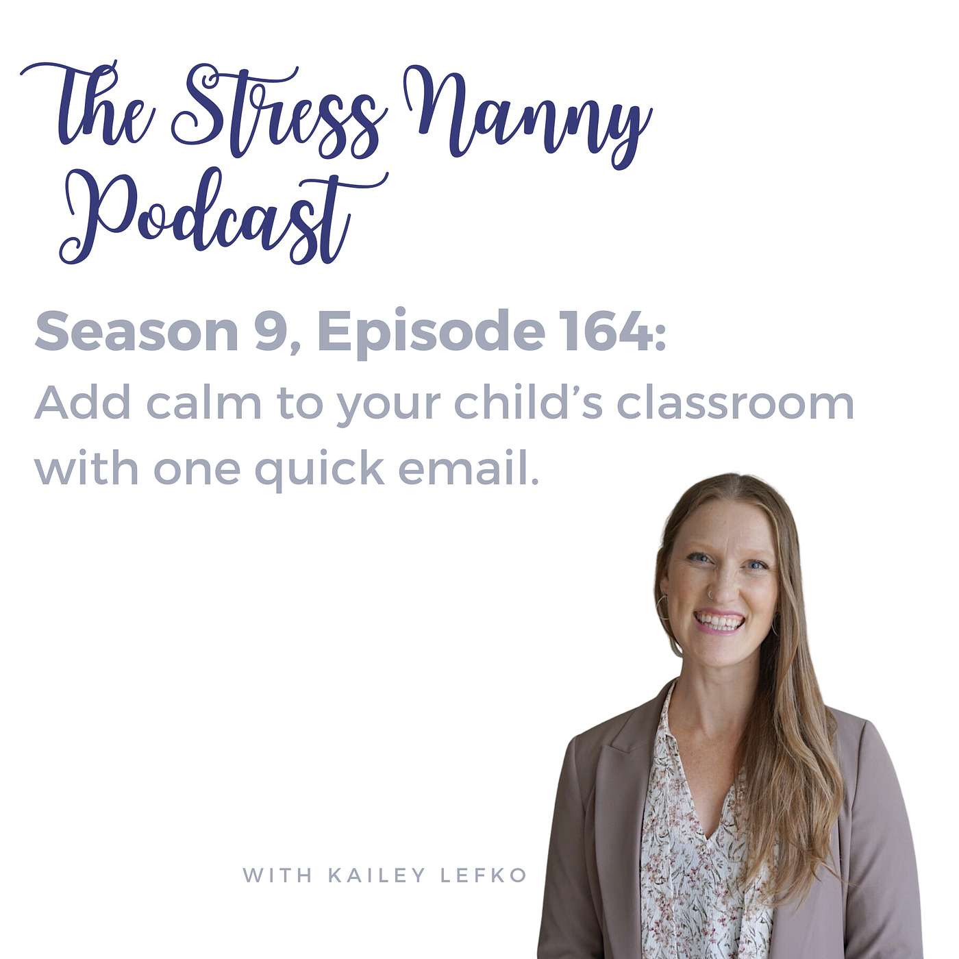 The Stress Nanny with Lindsay Miller