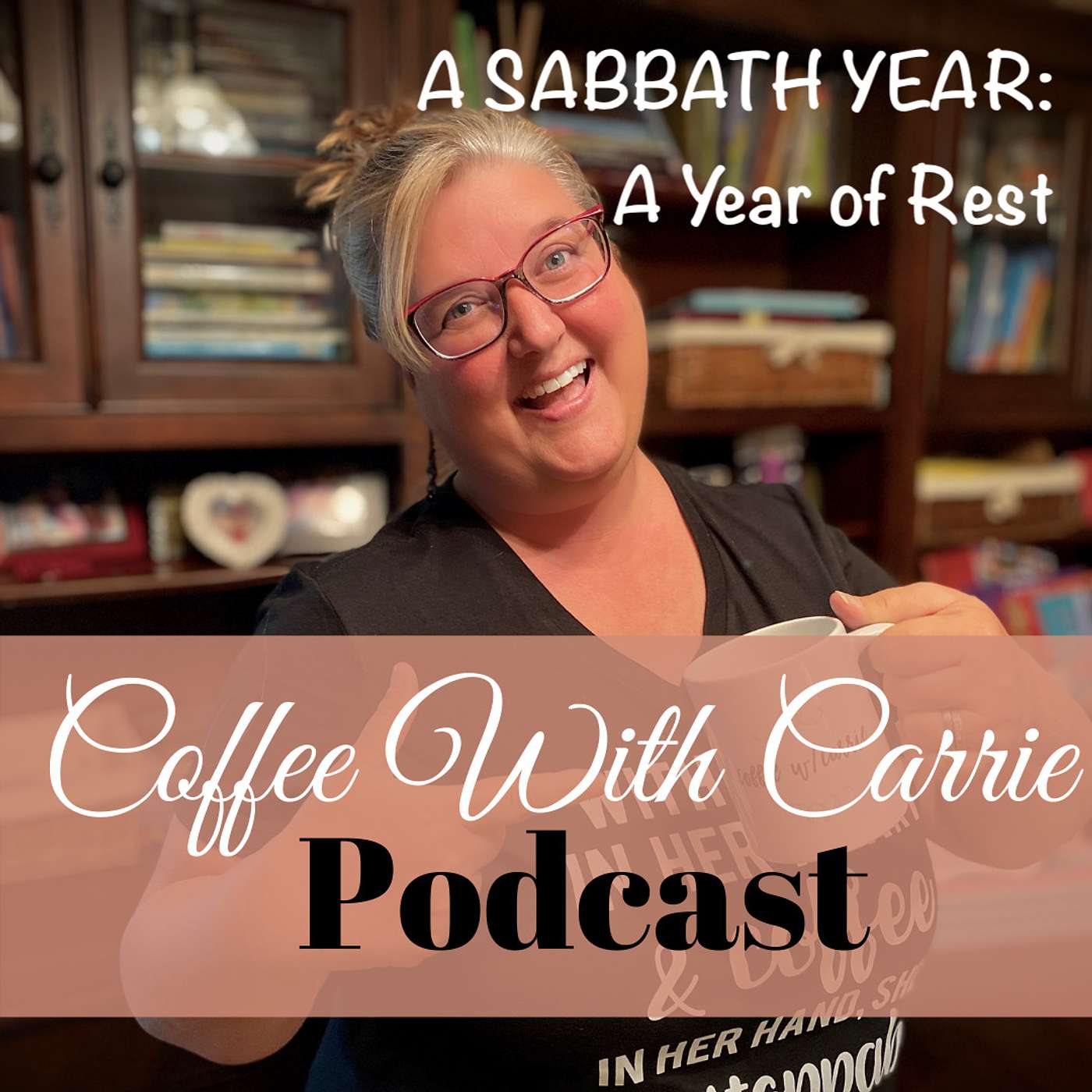 Coffee With Carrie:  Homeschool Podcast