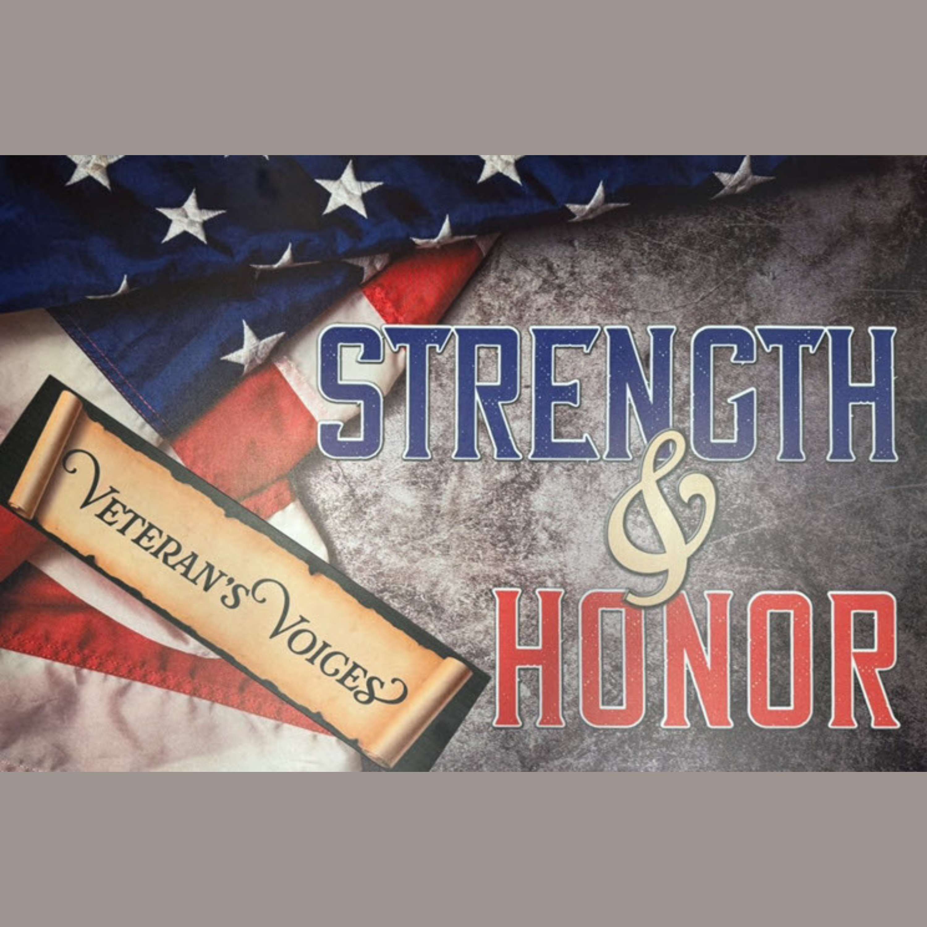 Strength & Honor Veteran's Voices