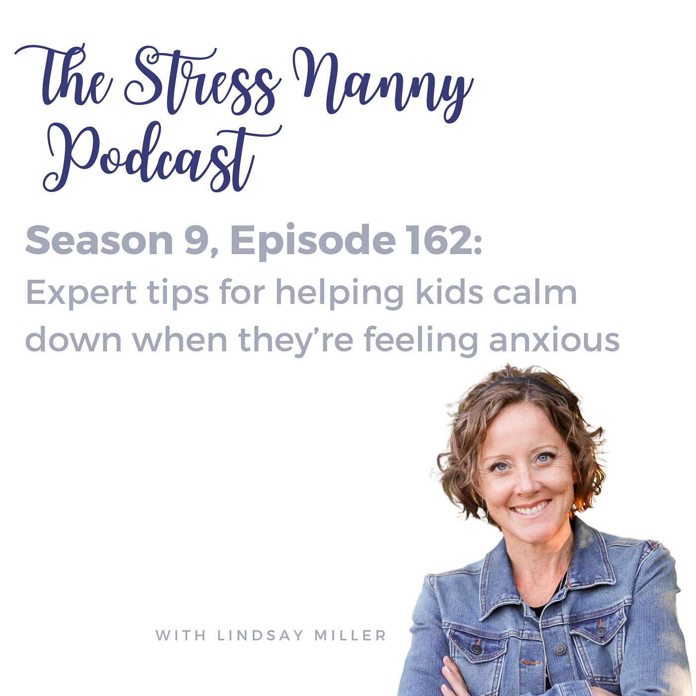 The Stress Nanny with Lindsay Miller