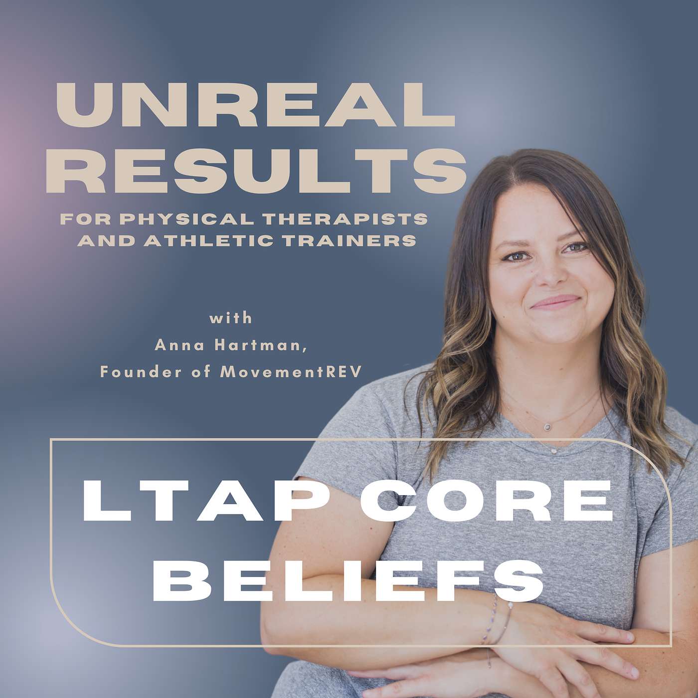 LTAP Core Beliefs