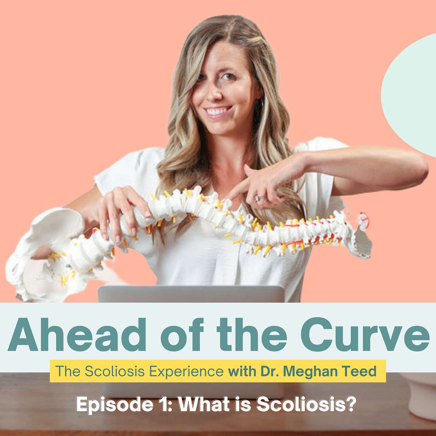 Episode 1: What is Scoliosis?