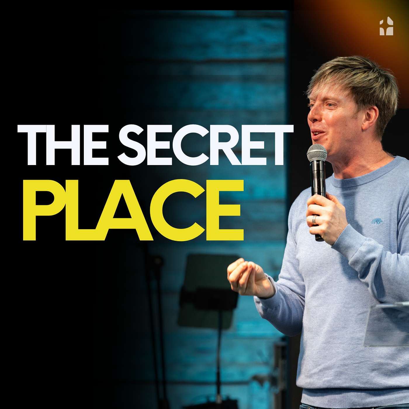 The Secret Place | Jon Colyer | Gateway Christian Centre The Secret Place | Jon Colyer | Gateway Christian Centre