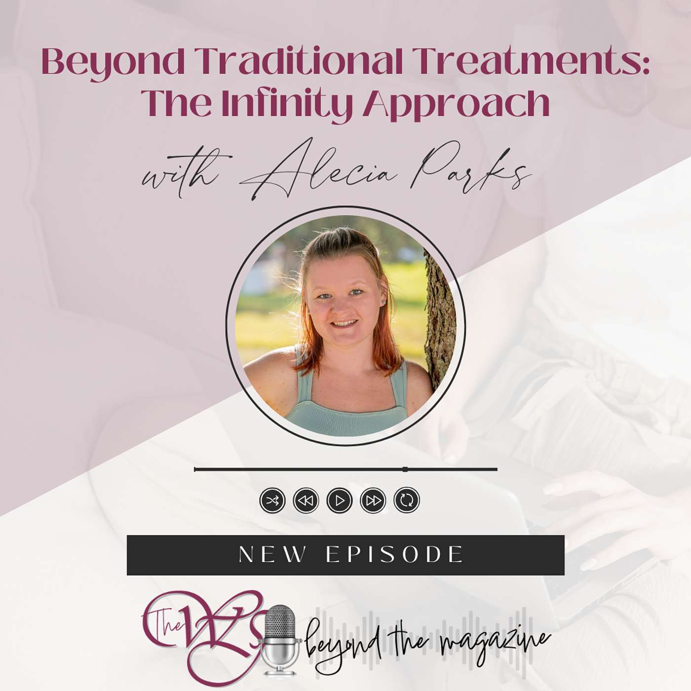 Beyond Traditional Treatments: The Infinity Approach