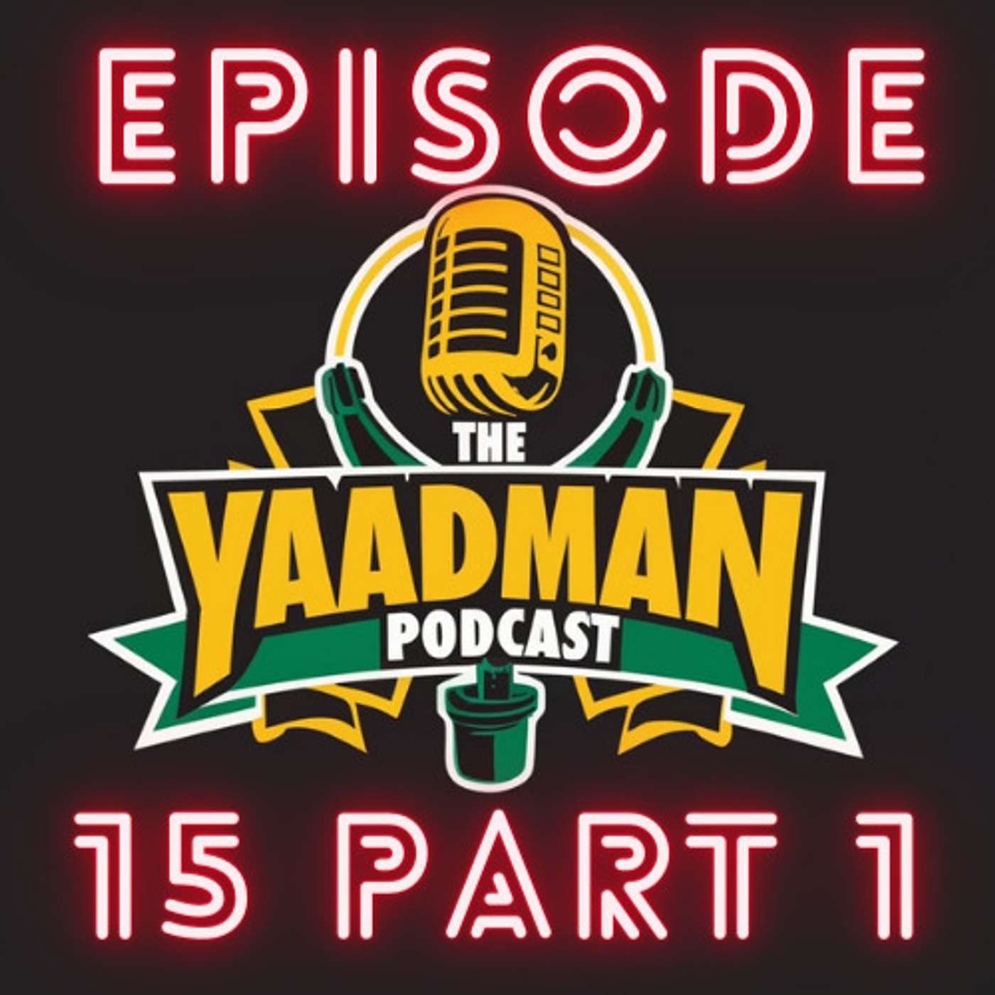 The Yaadman Podcast