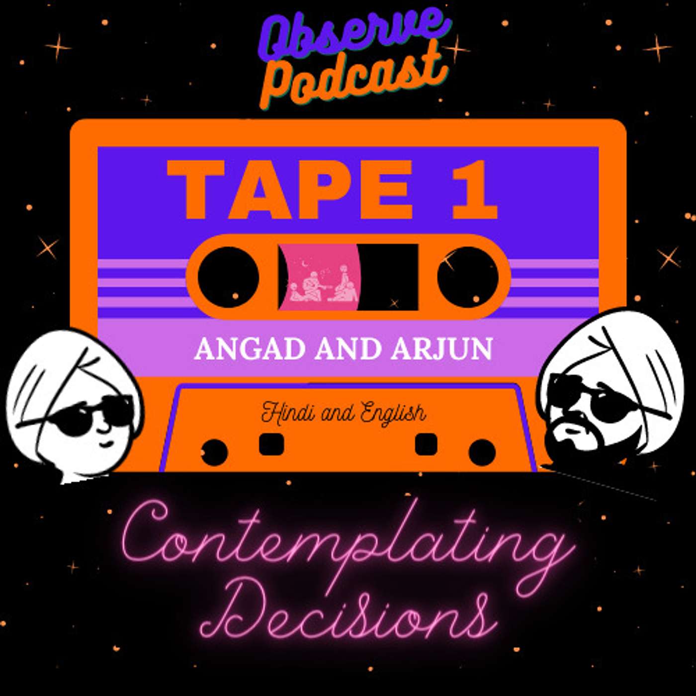 Tape 1: Contemplating Decisions (English)