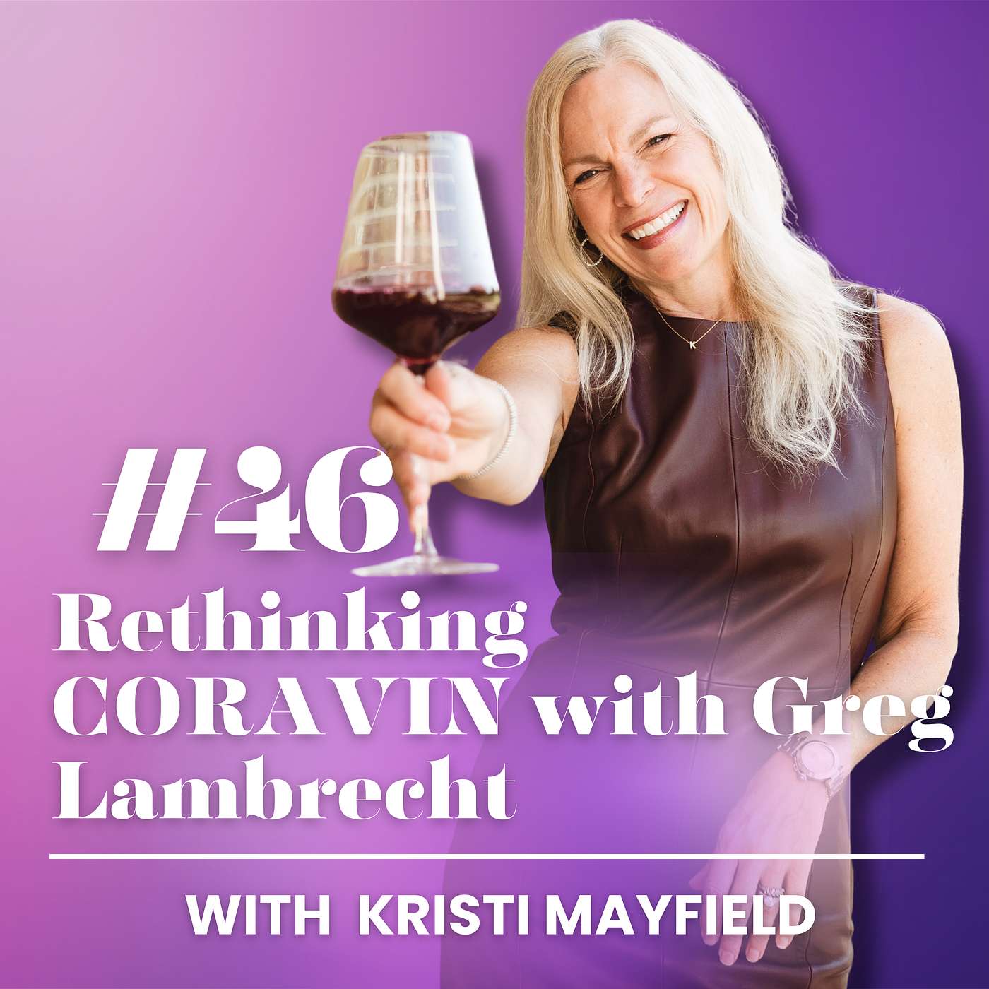 Coravin’s Greg Lambrecht On Reclaiming Your Wine To Make Every Bottle an Occasion