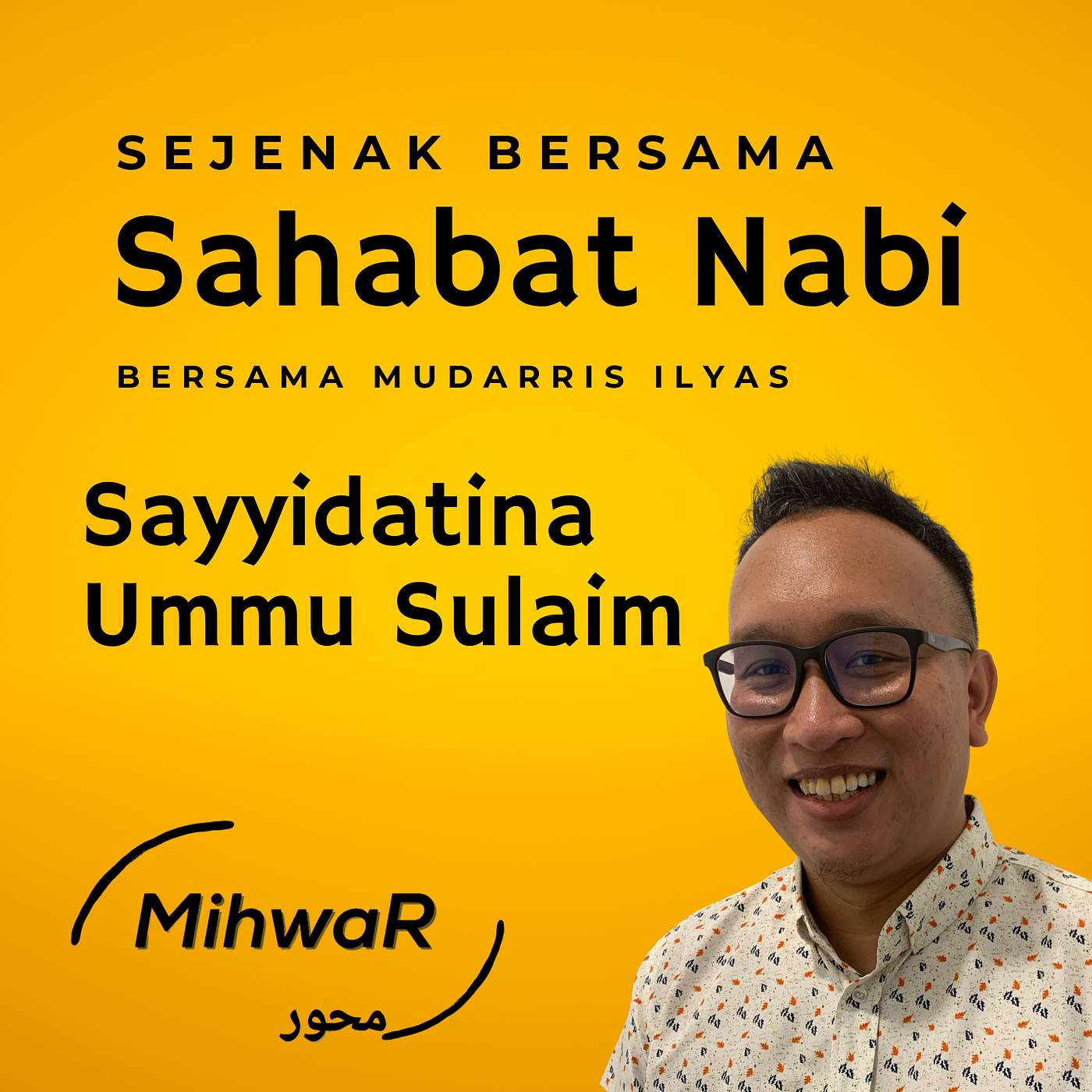 Siri Sejenak Bersama Para Sahabat