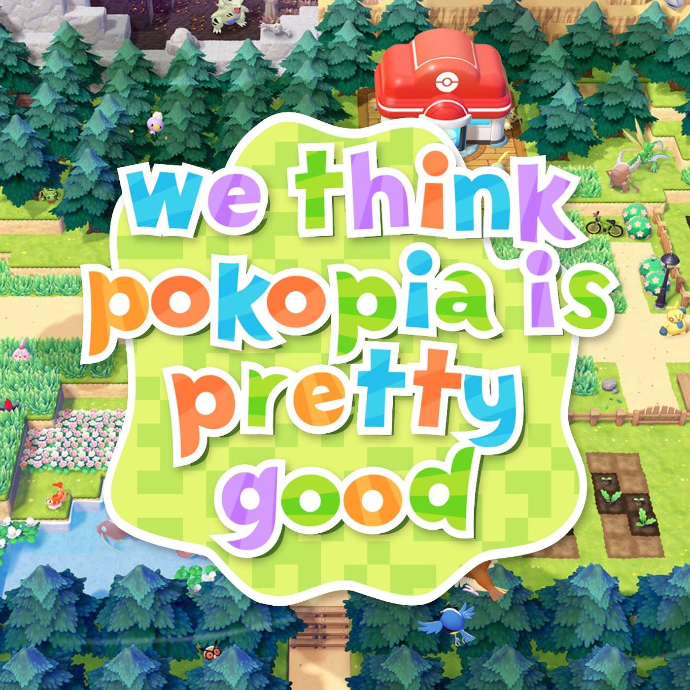 Pokémon Pokopia Papadopoulos episode artwork