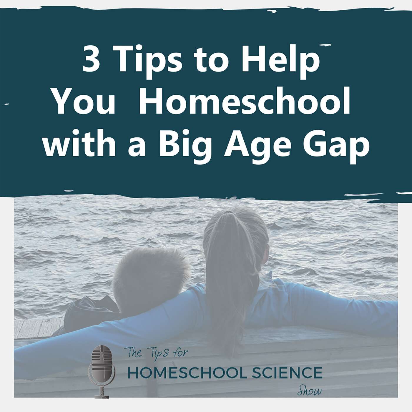 Tips for Homeschool Science Podcast from Elemental Science