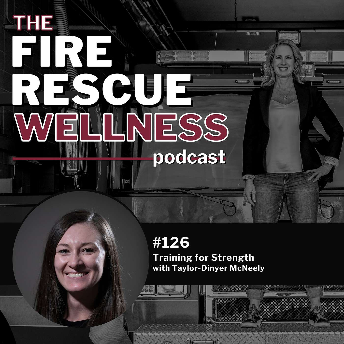 Episode 126: Training for Strength with Taylor Dinyer-McNeely, Ph.D.