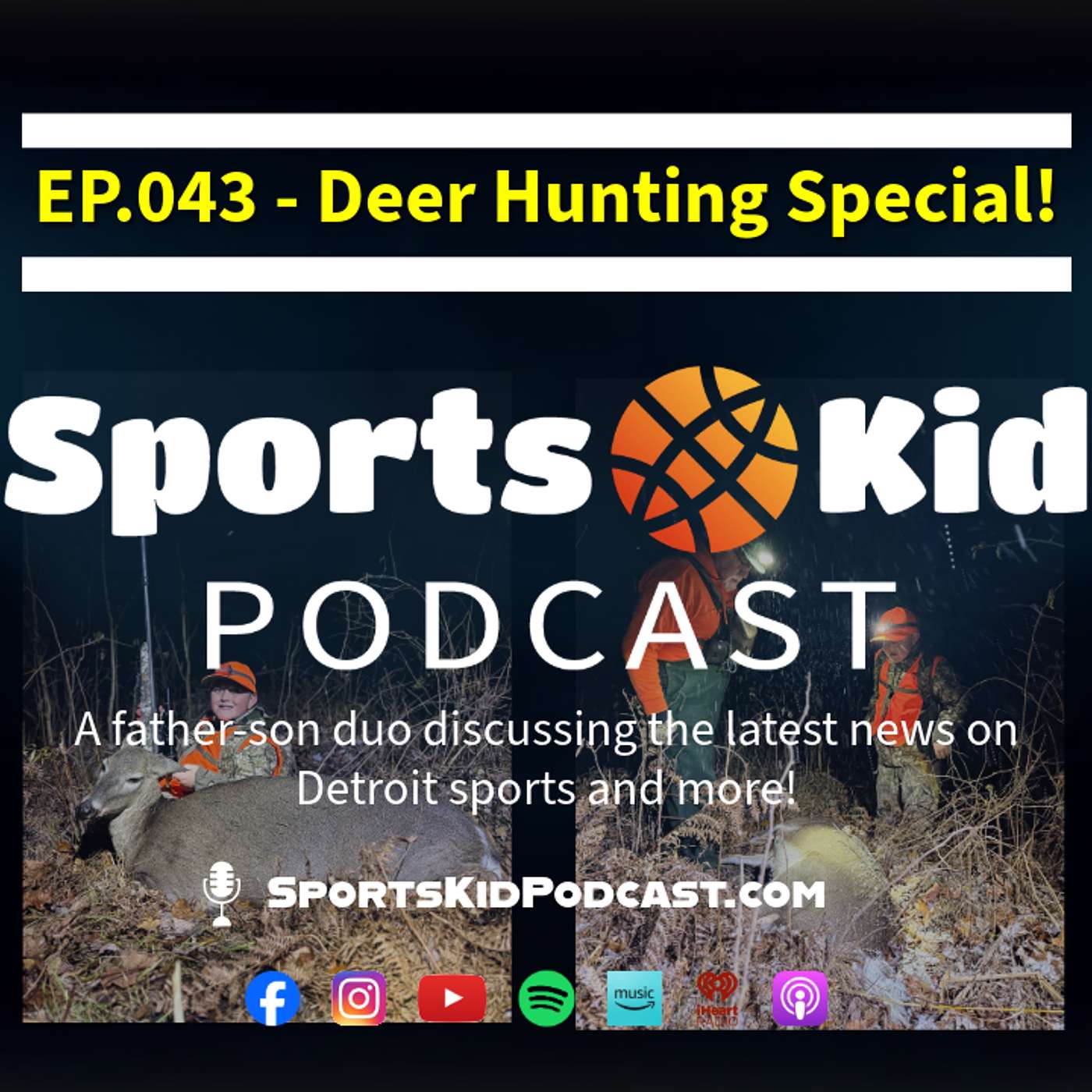 EP.043 - Nov 19 2025 - PSA Submission Update - Lions lose to the Eagles - Deer Hunting Special! episode artwork