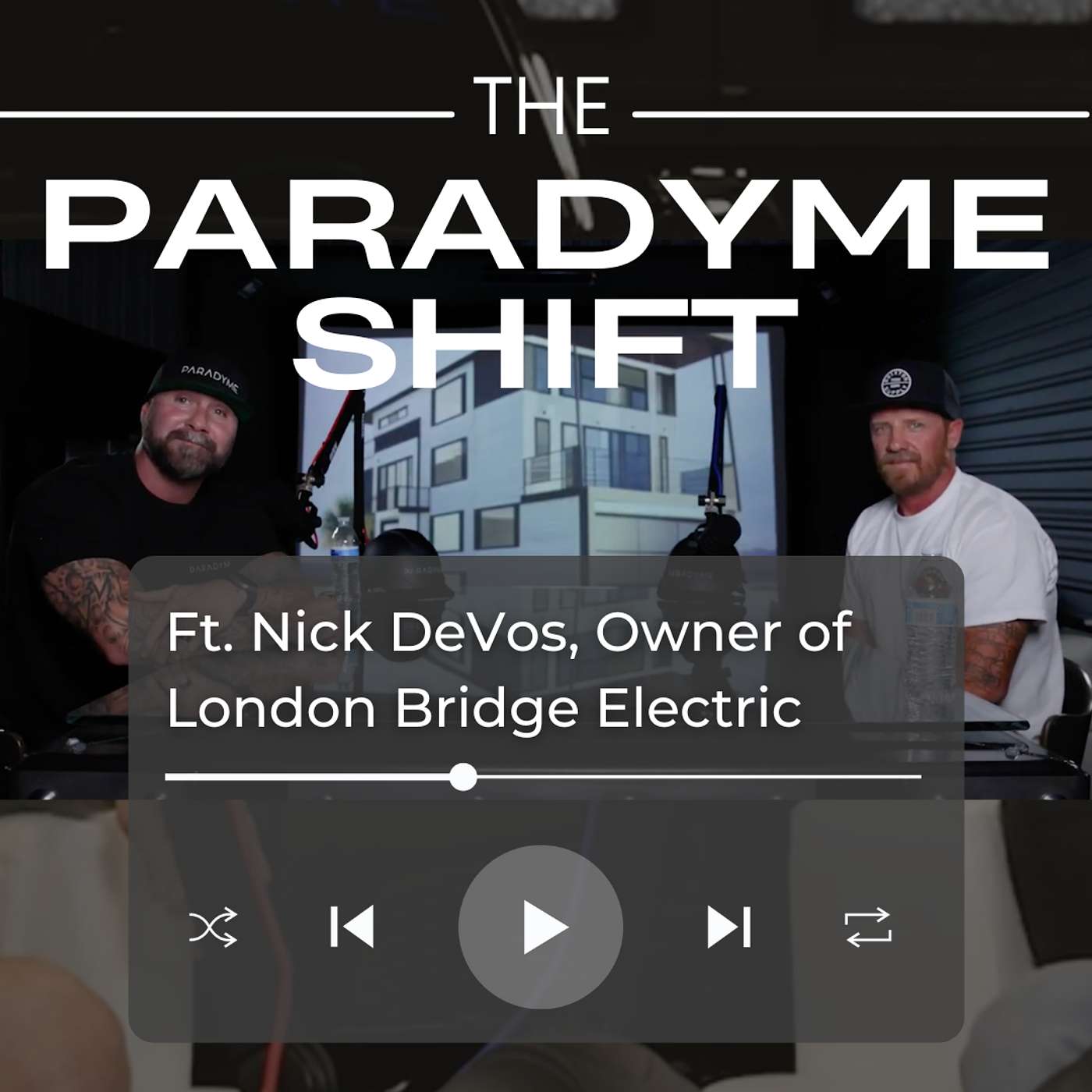 The Paradyme Shift - From Beachside Calls to Business Success: The Paradyme and London Bridge Electric Story | Nick DeVos E8