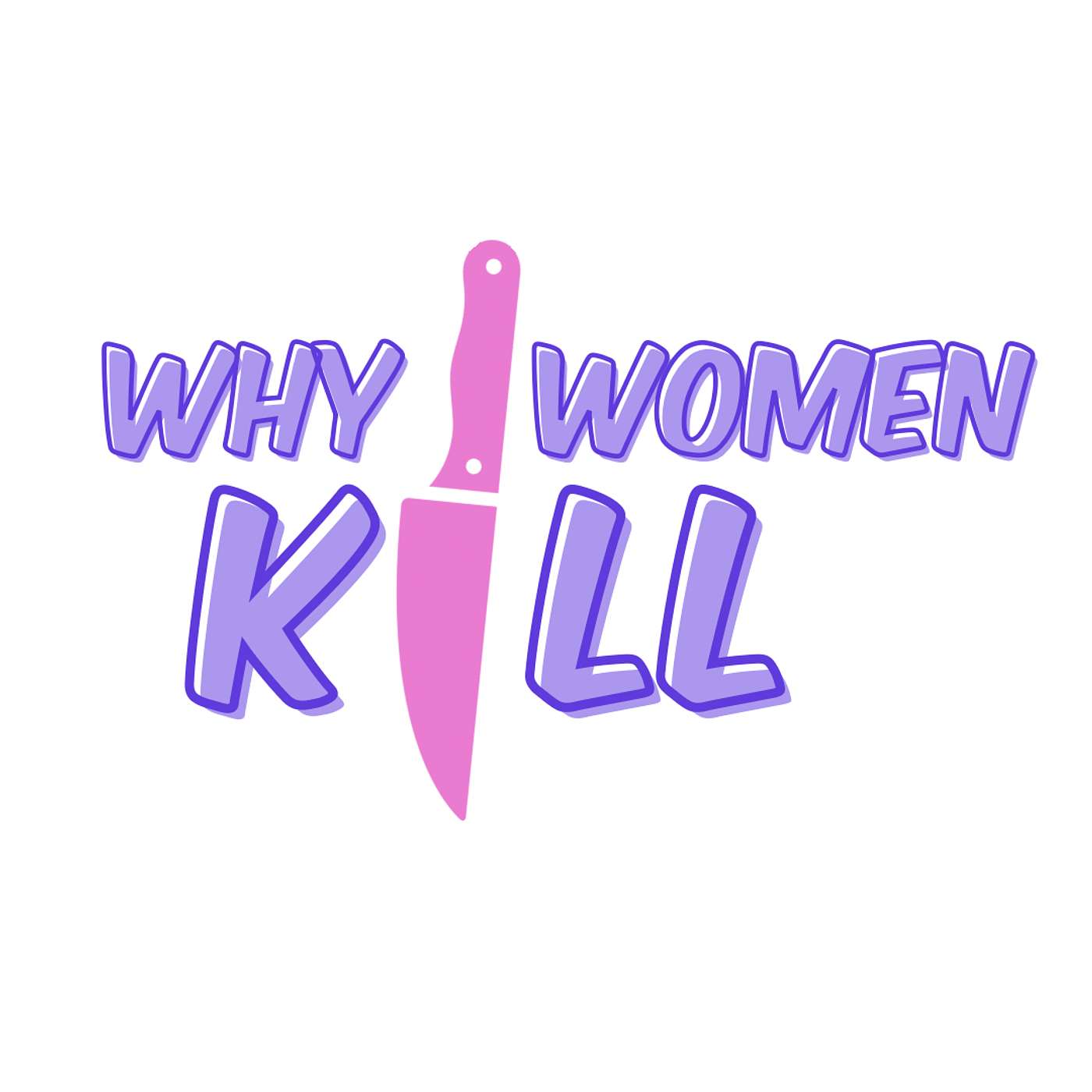 S4 E11 Why Women Kill