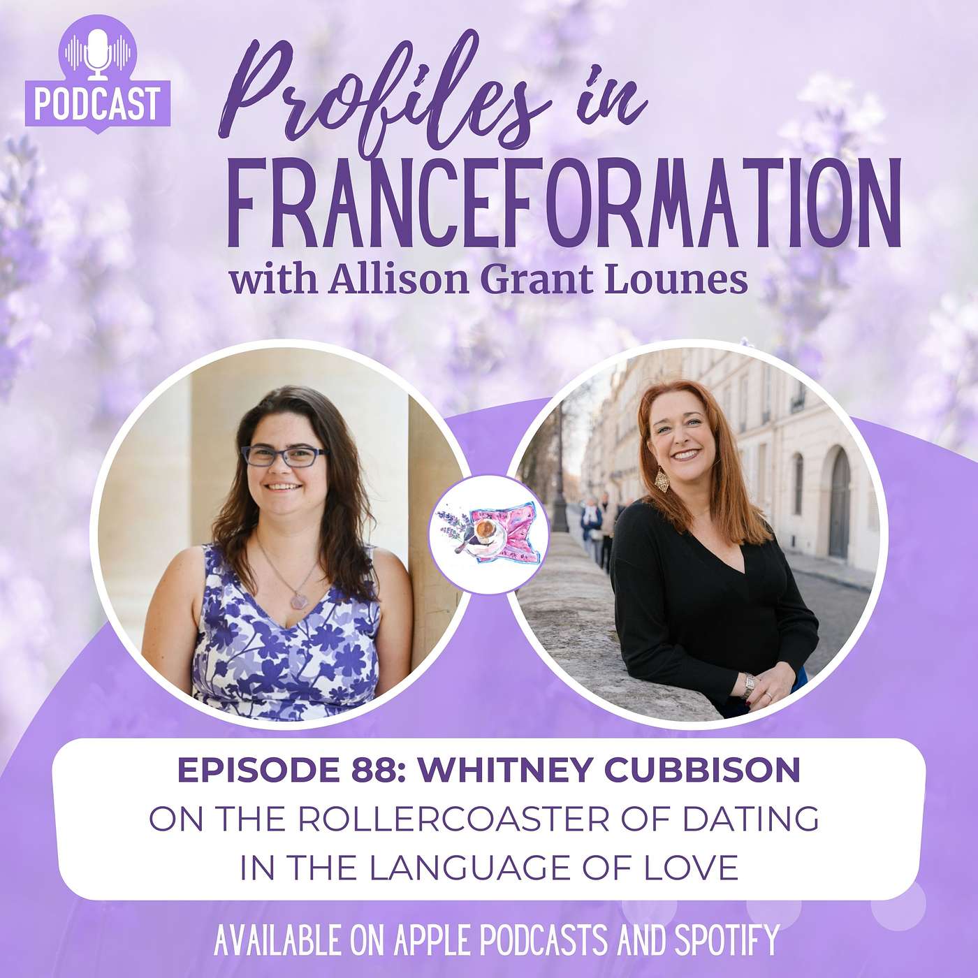Episode 88: Whitney Cubbison on the Rollercoaster of Dating in the Language of Love episode artwork