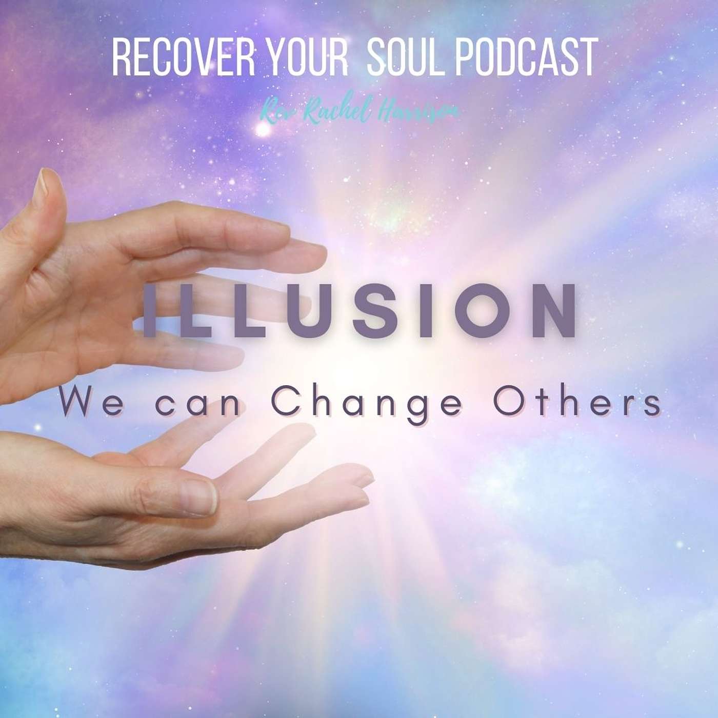 Al-Anon- Illusion we can Change Others and Admitting we are Powerless episode artwork