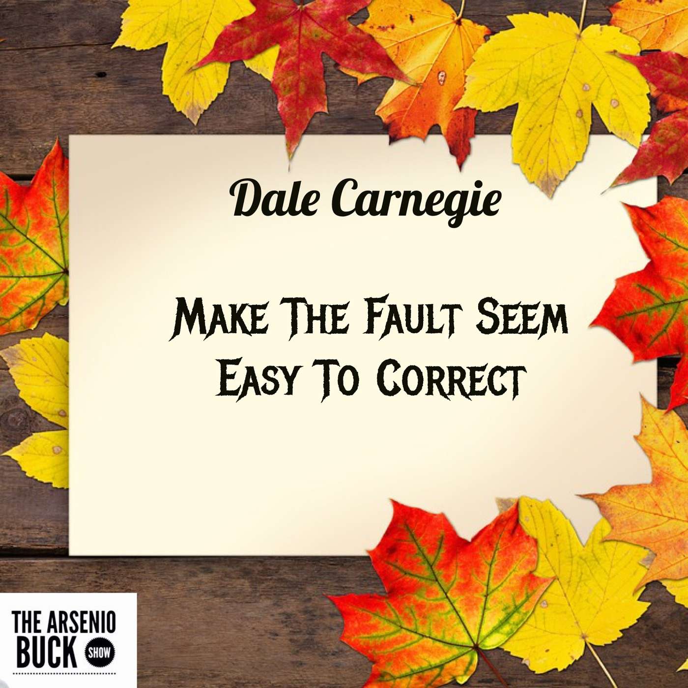 Make The Fault Seem Easy To Correct