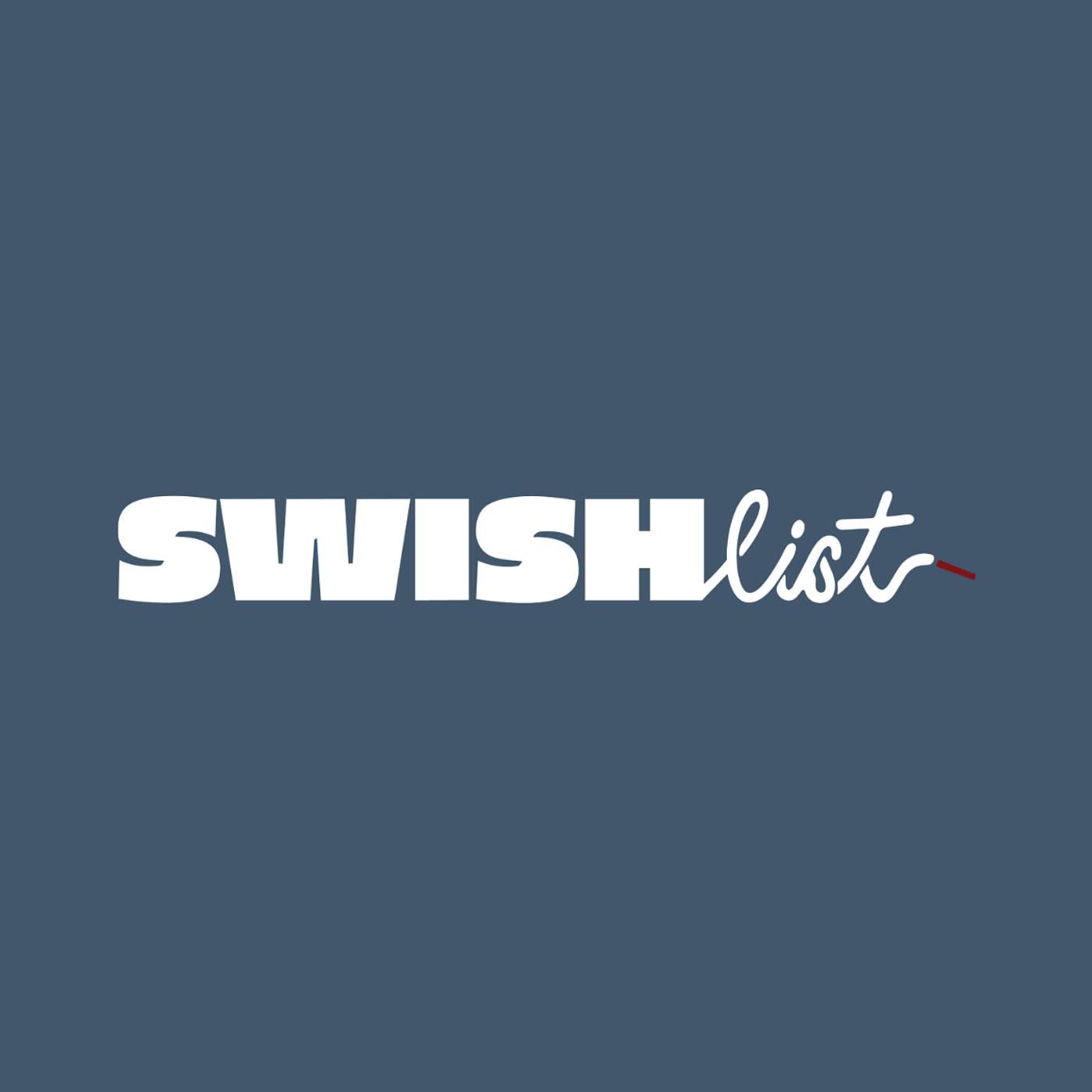 Swishlist Podcast