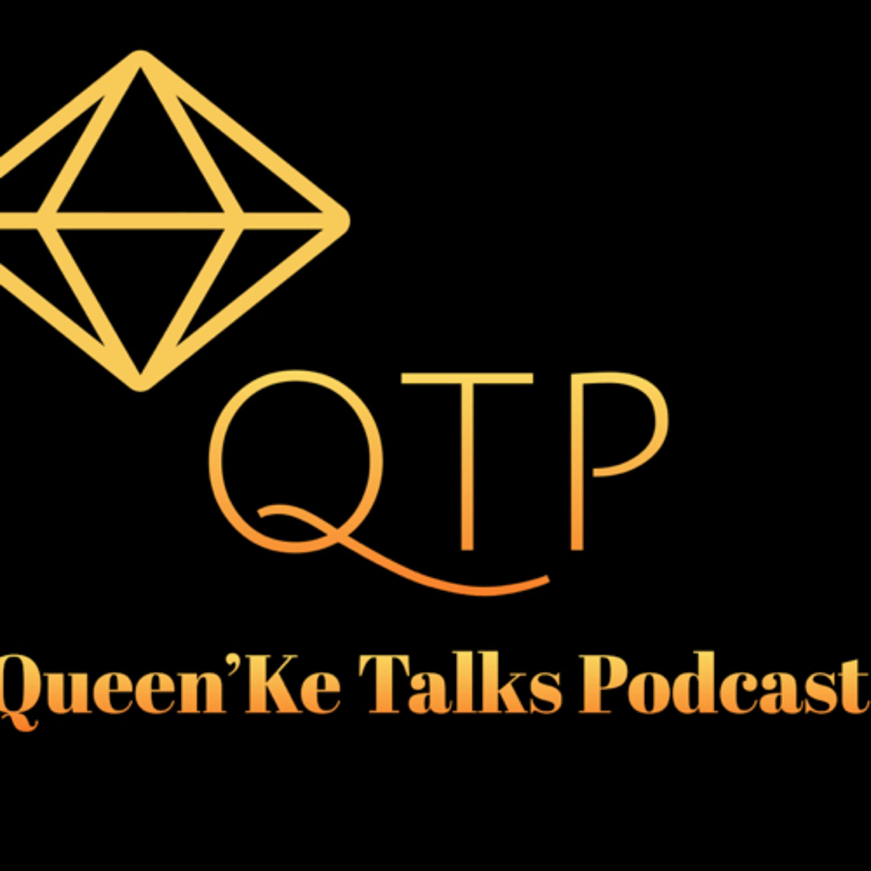 Queen’Ke Talks Podcast podcast artwork