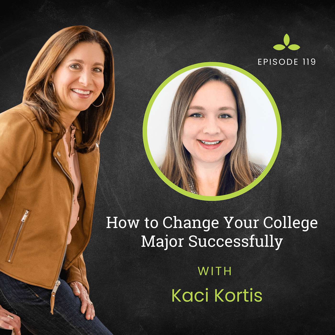 How to Change Your College Major Successfully with Kaci Kortis